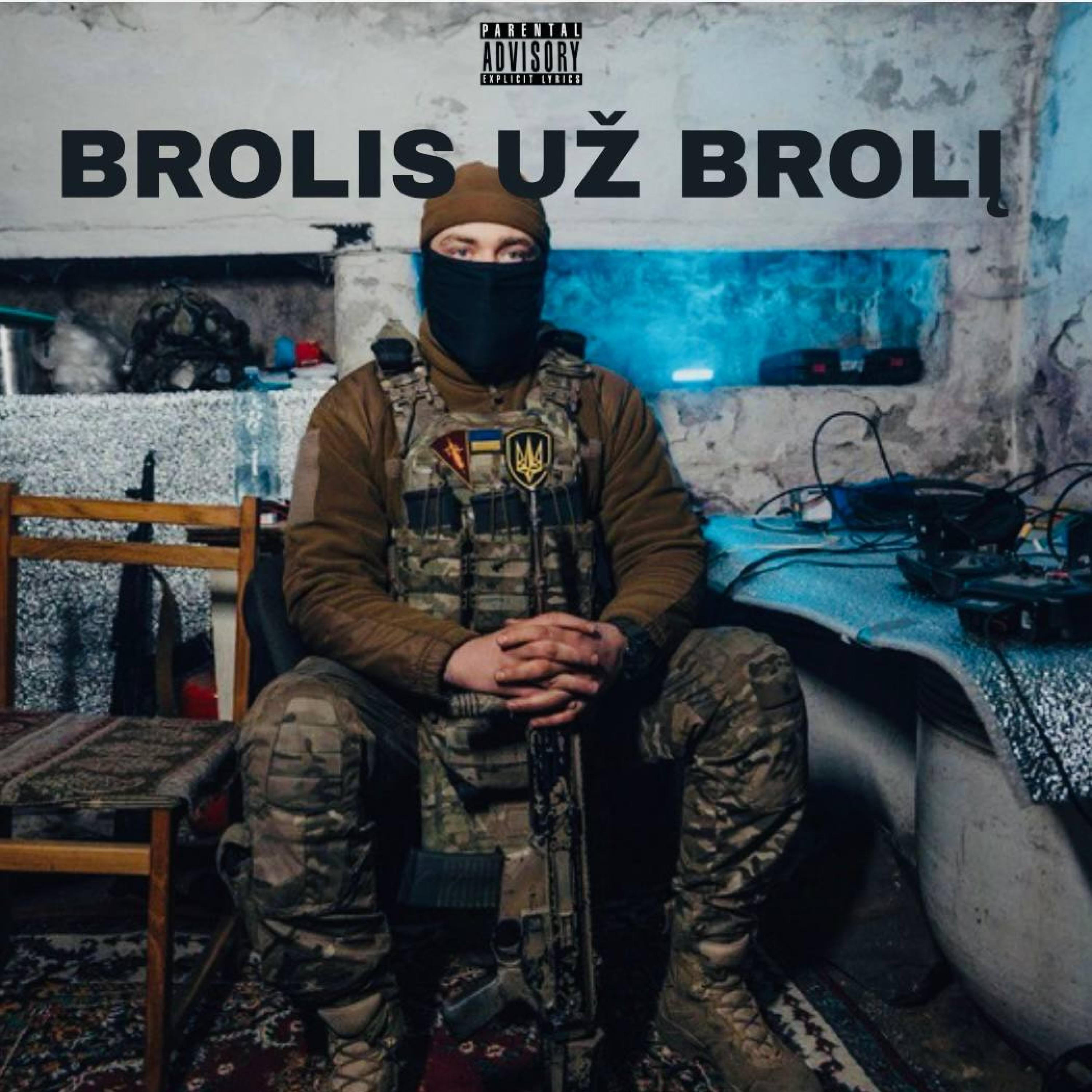 Релиз BROLIS UŽ BROLĮ