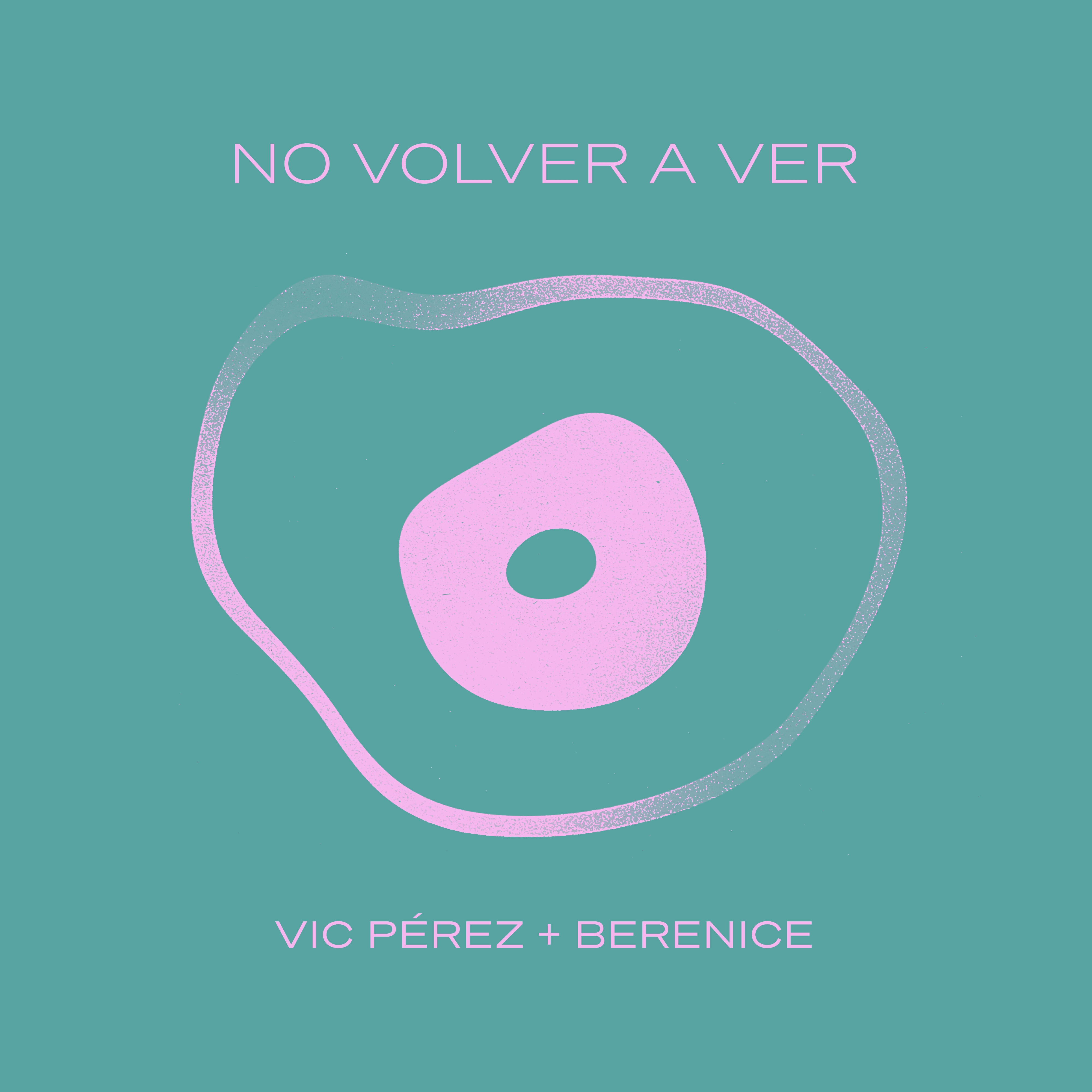 Релиз No Volver a Ver