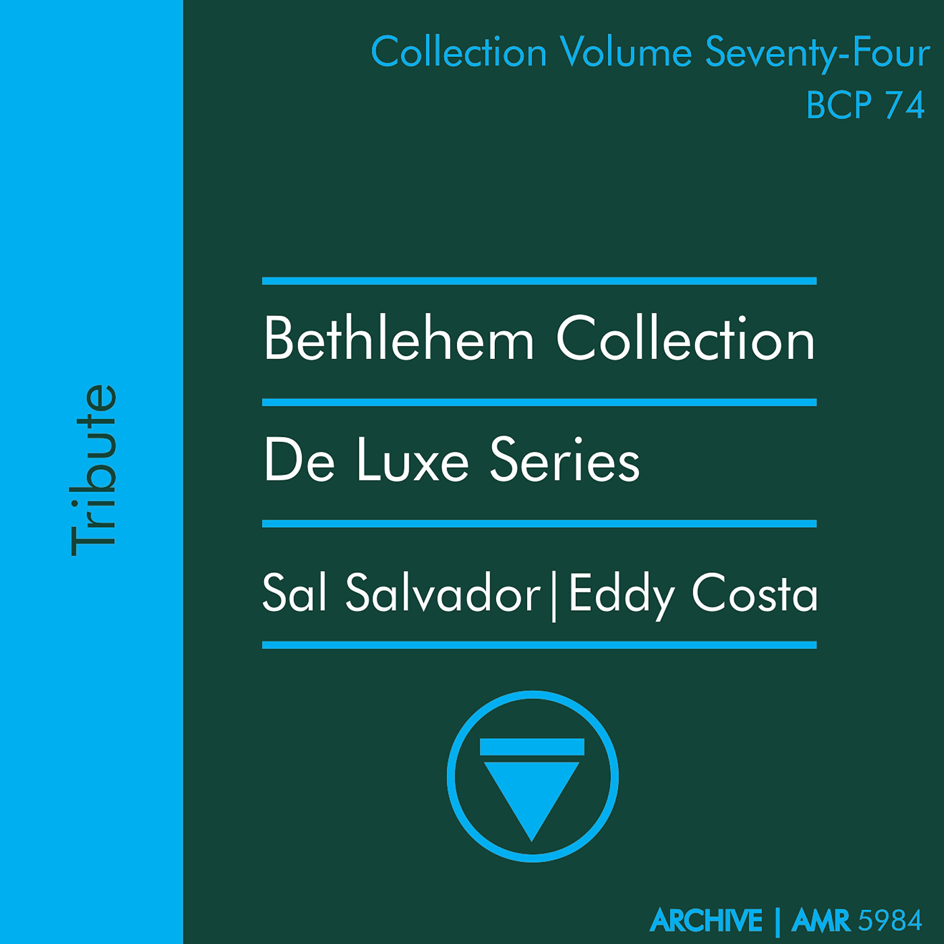 Релиз Deluxe Series Volume 74 (Bethlehem Collection): Tribute