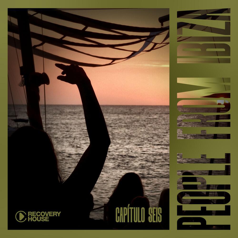 Релиз People from Ibiza, Capítulo Seis