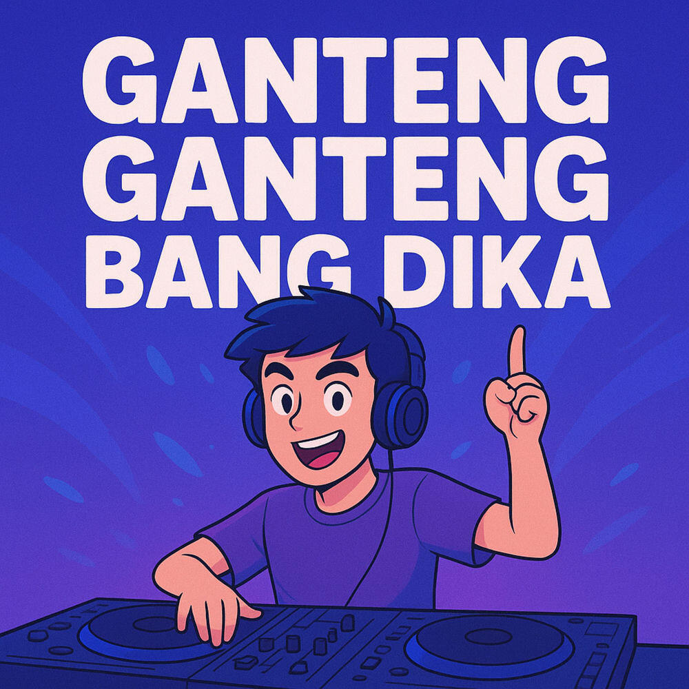 Релиз Ganteng Ganteng Bang Dika