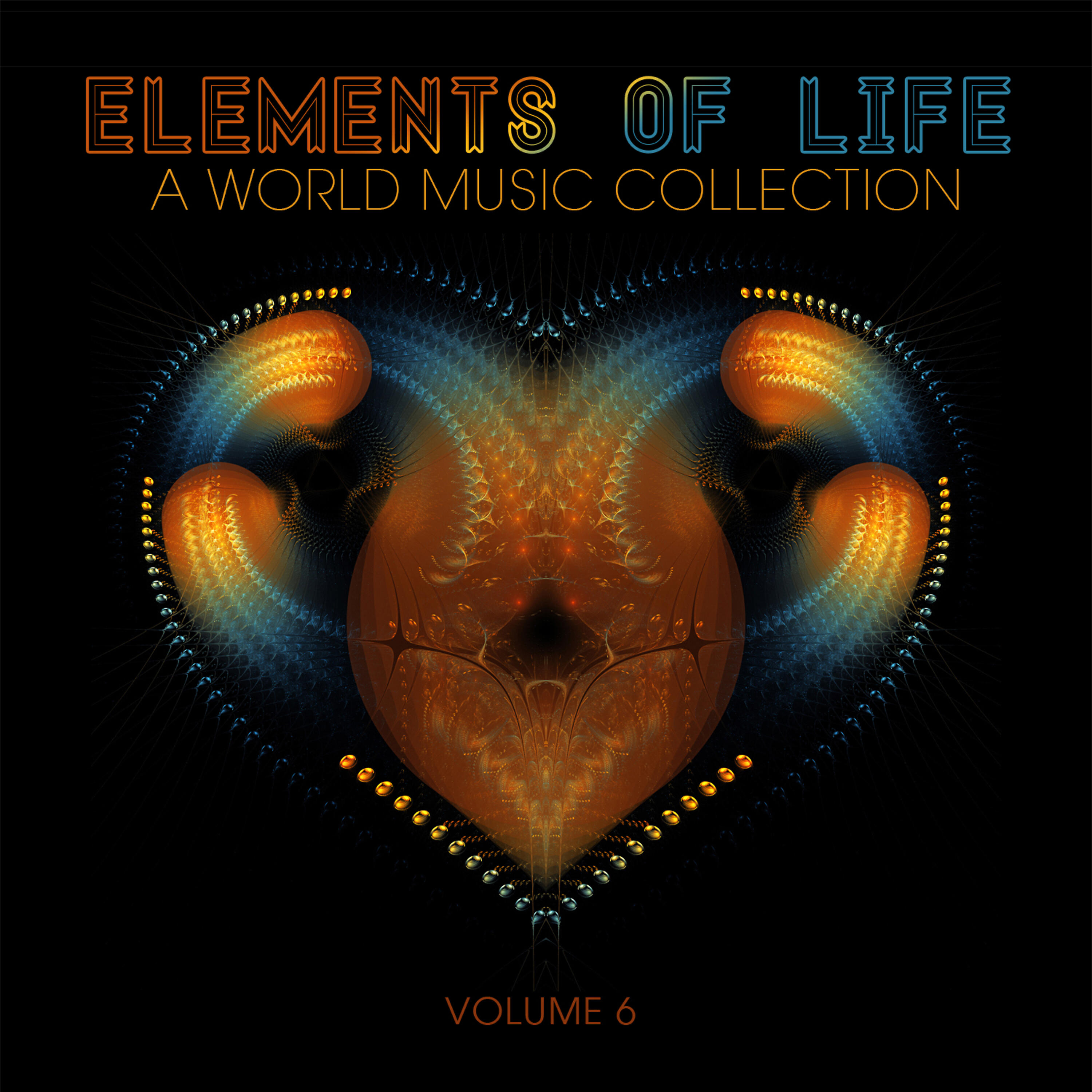 Релиз Elements of Life: A World Music Collection, Vol. 6