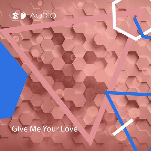 Релиз Give Me Your Love