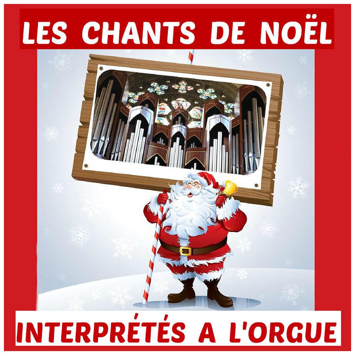 Les Grandes Orgues de Noël