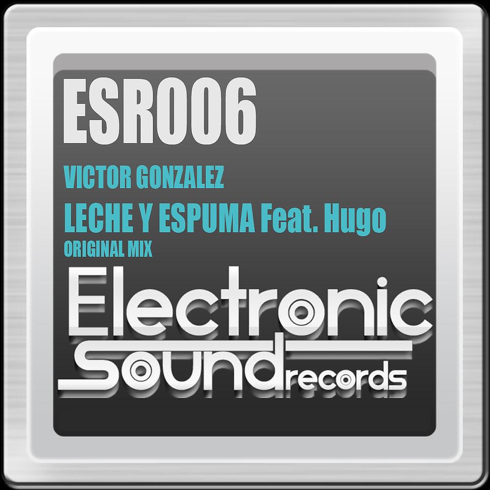 Релиз Leche Y Espuma 2012 (Original Mix)