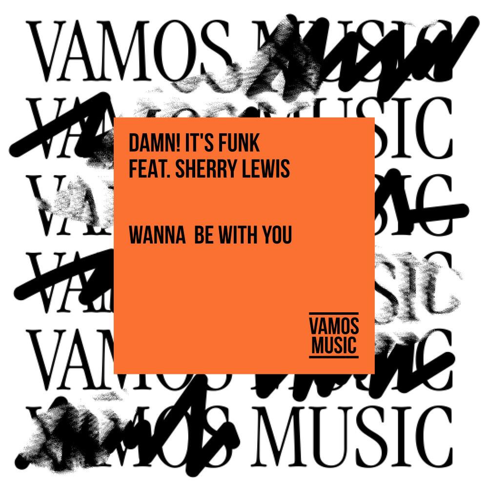 Релиз Wanna Be with You