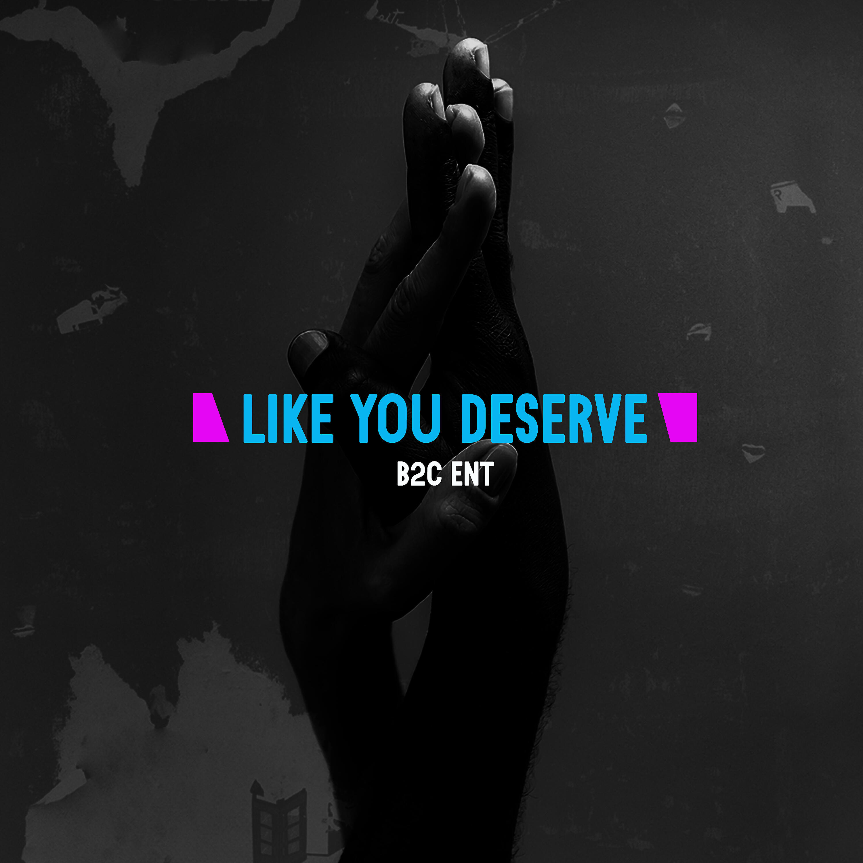 Скачать песню B2C - Like You Deserve бесплатно в MP3 для Android и iOS