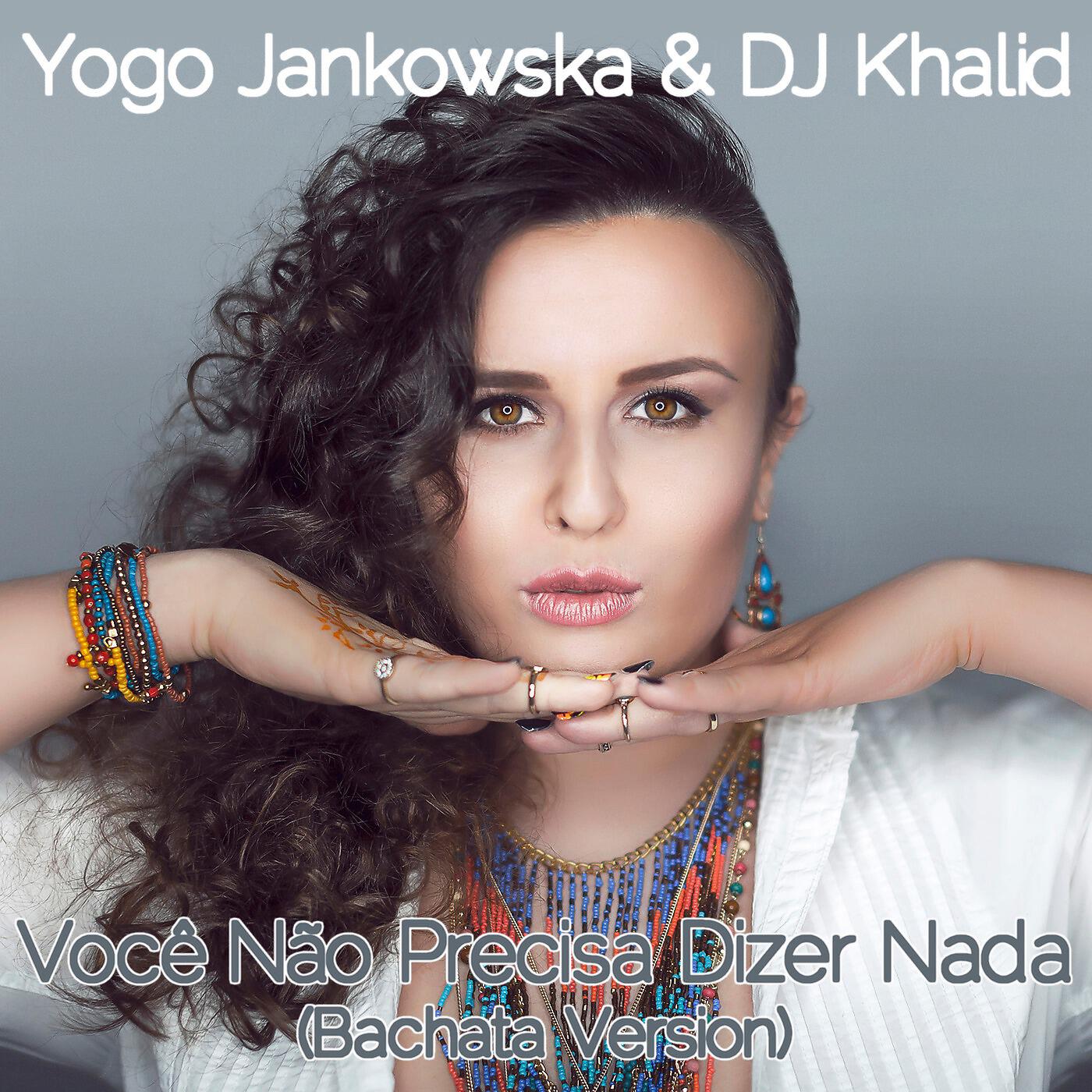 Релиз Você Não Precisa Dizer Nada (Bachata Version)