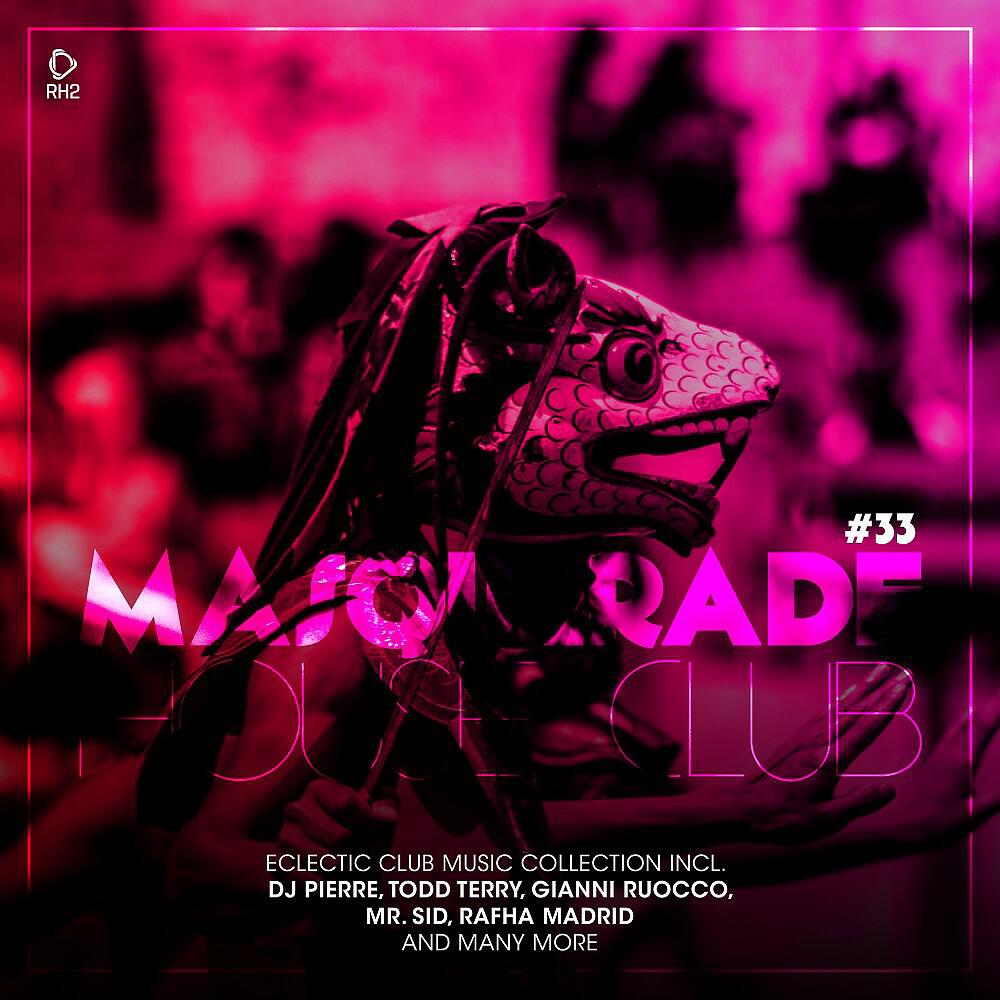 Релиз Masquerade House Club, Vol. 33