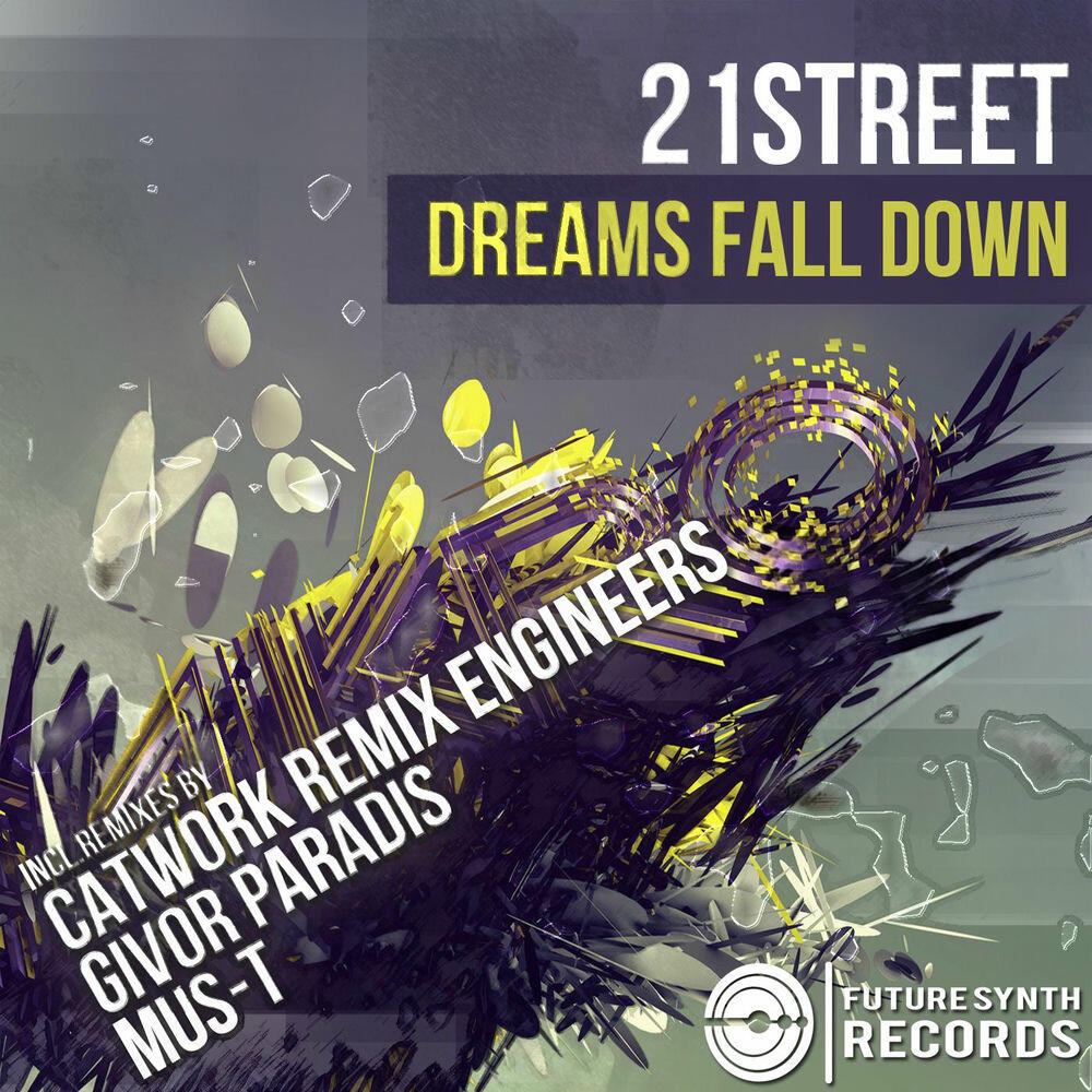Релиз Dreams Fall Down