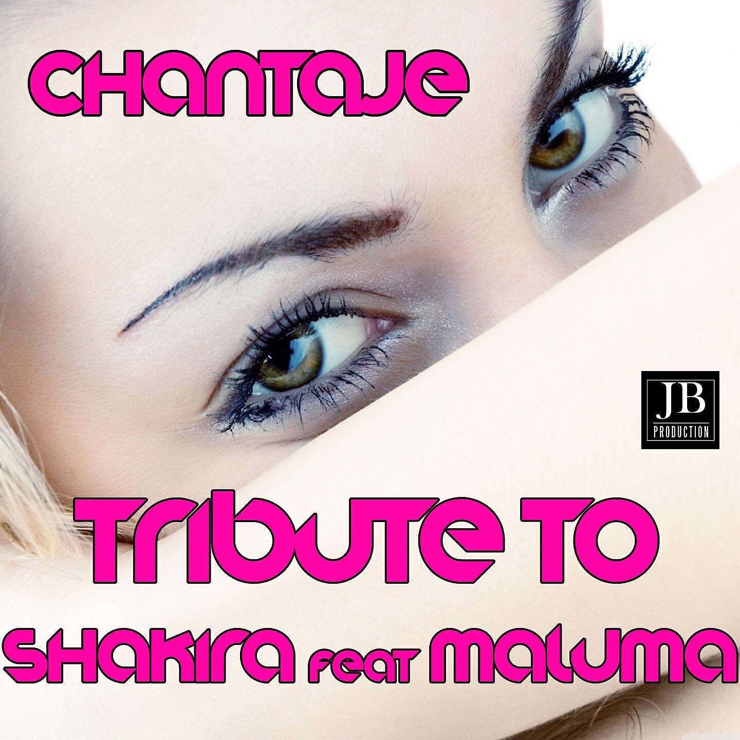 Постер альбома Chantaje