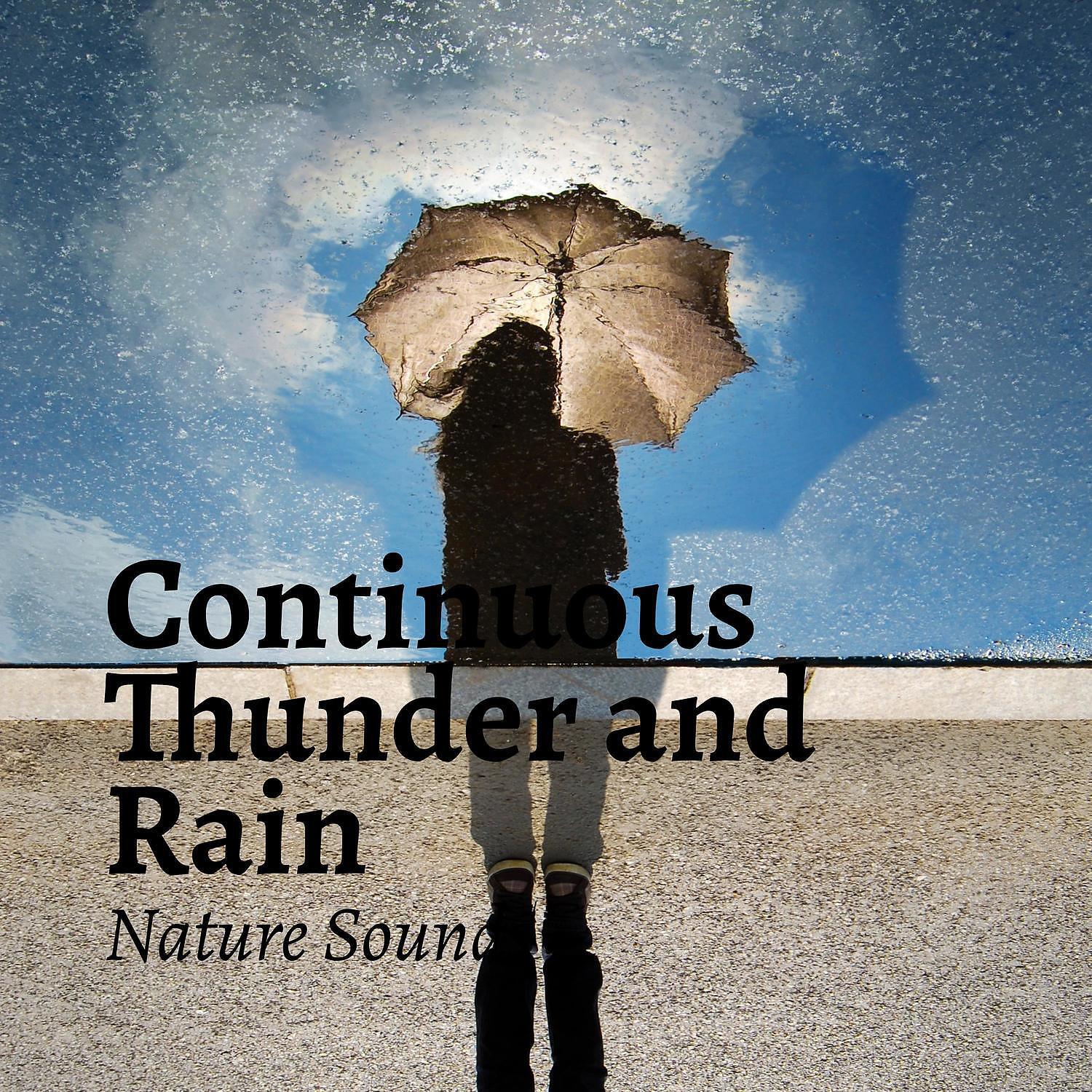 Релиз Continuous Thunder and Rain