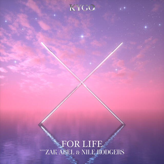 Релиз For Life (feat. Zak Abel & Nile Rodgers)