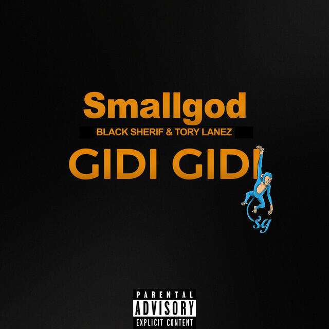 Постер альбома GIDI GIDI (feat. Tory Lanez & Black Sherif)