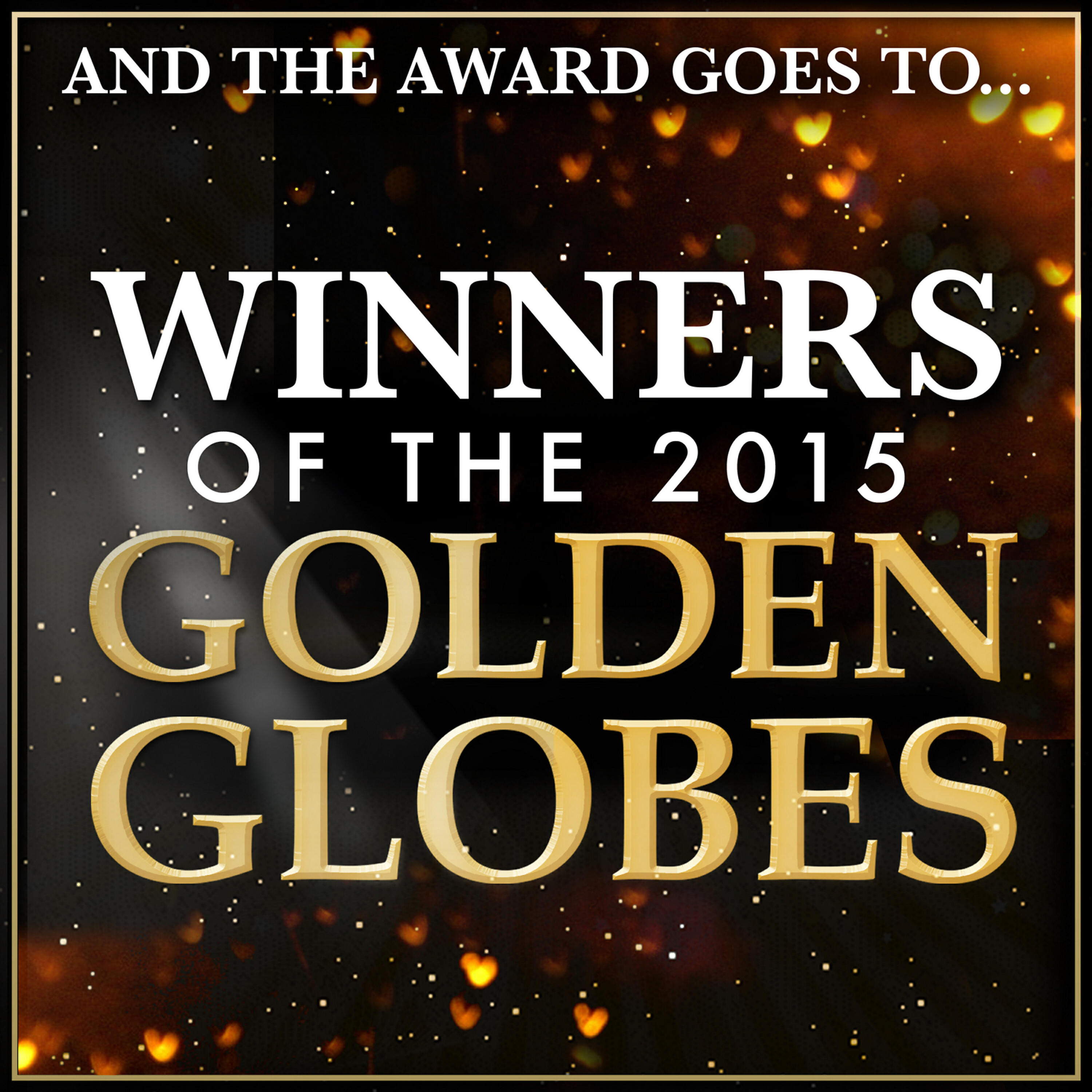 Релиз And the Award Goes To… Winners of the 2015 Golden Globes