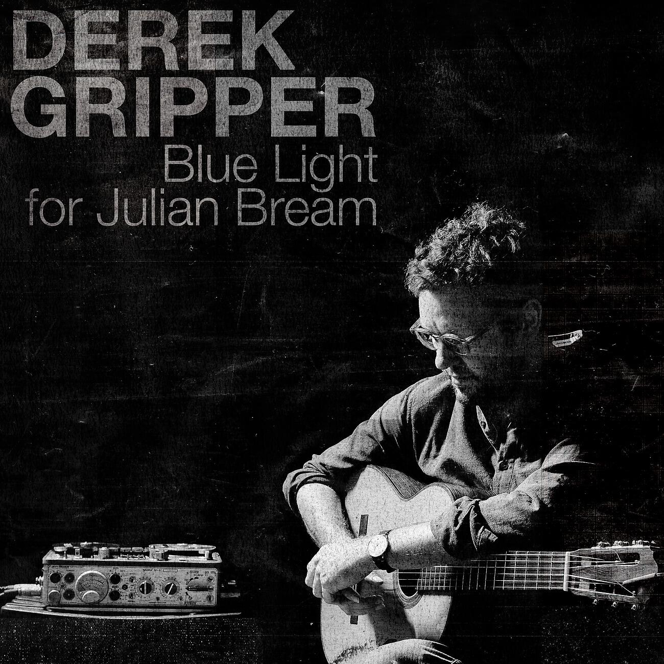 Релиз Blue Light For Julian Bream
