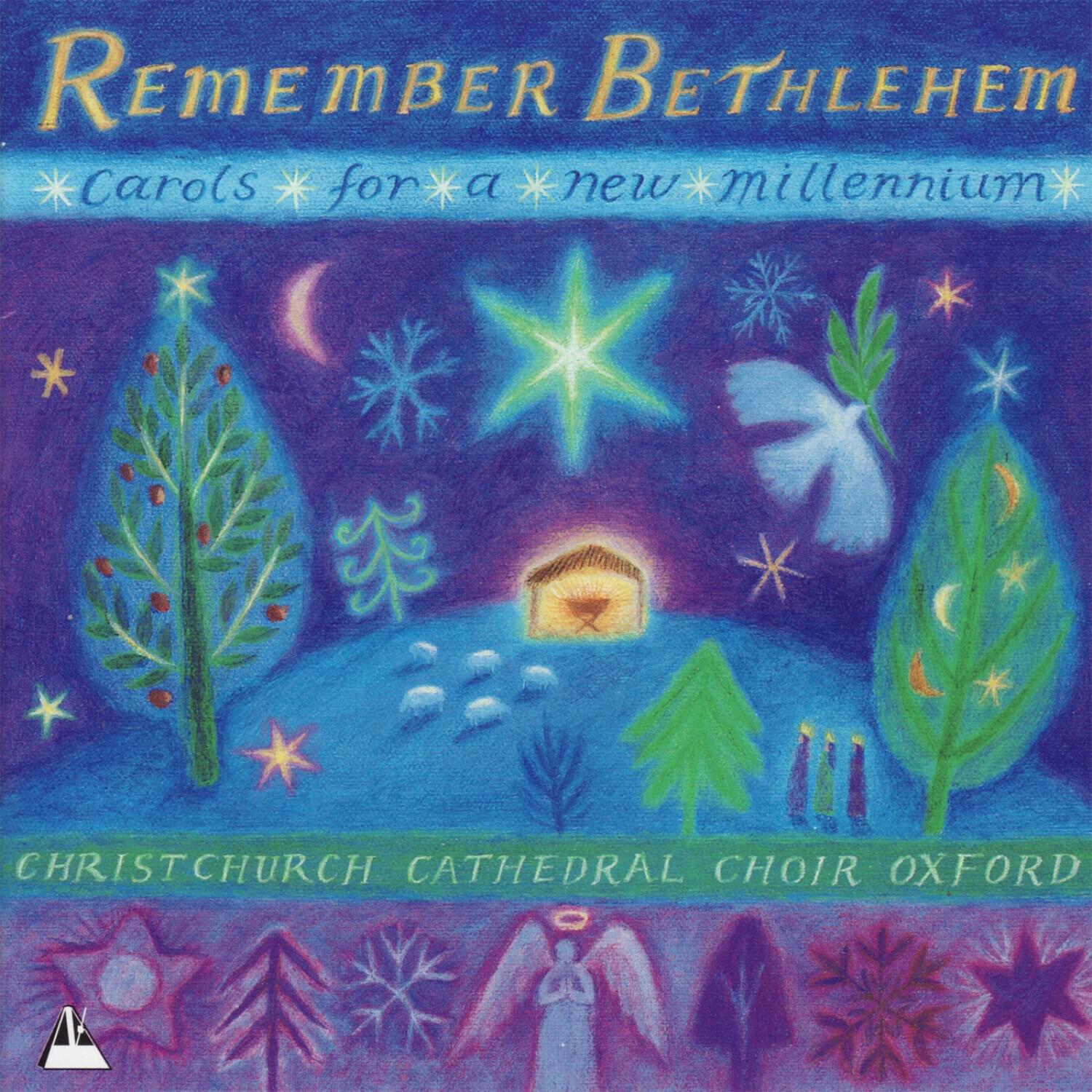 Релиз Remember Bethlehem - Carols for a New Millennium