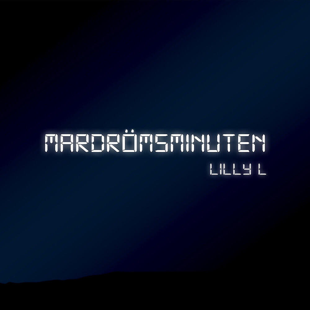 Постер альбома Mardrömsminuten