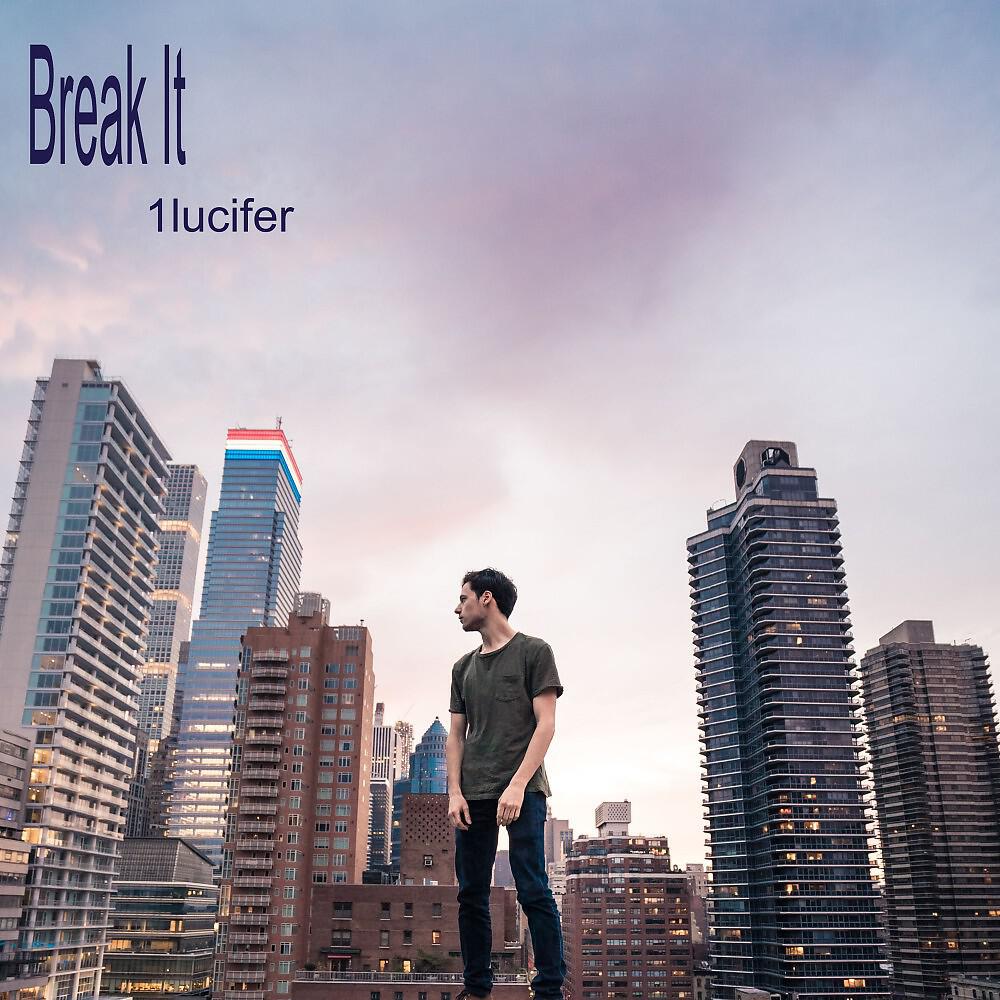 Релиз Break It