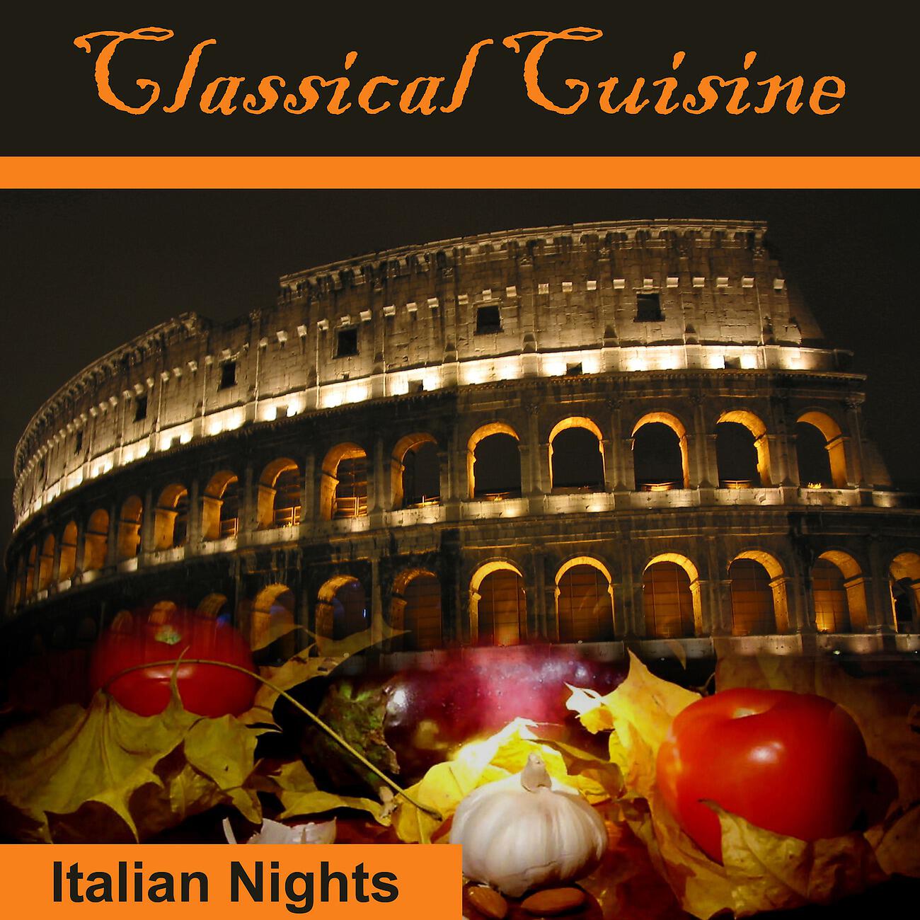 Релиз Classical Cousine: Italian Nights