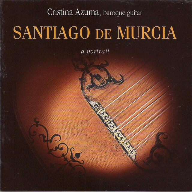 Релиз Santiago de Murcia: A Portrait