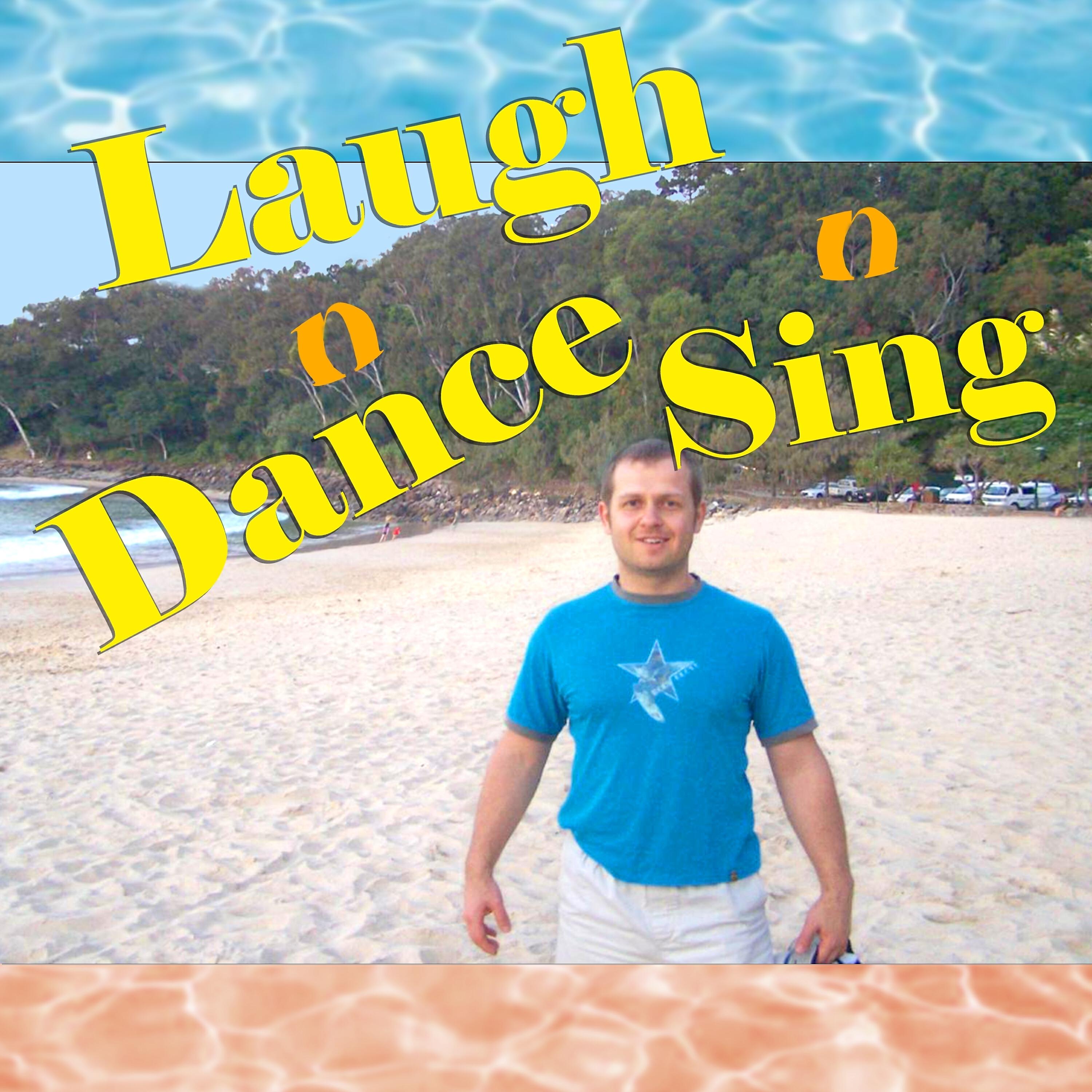 Релиз Laugh & Dance & Sing