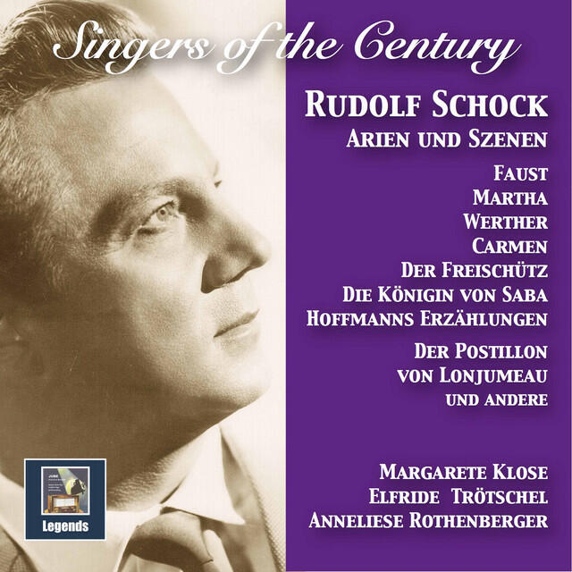 Релиз Singers of the Century: Rudolf Schock — Arias & Scenes (Remastered 2017)