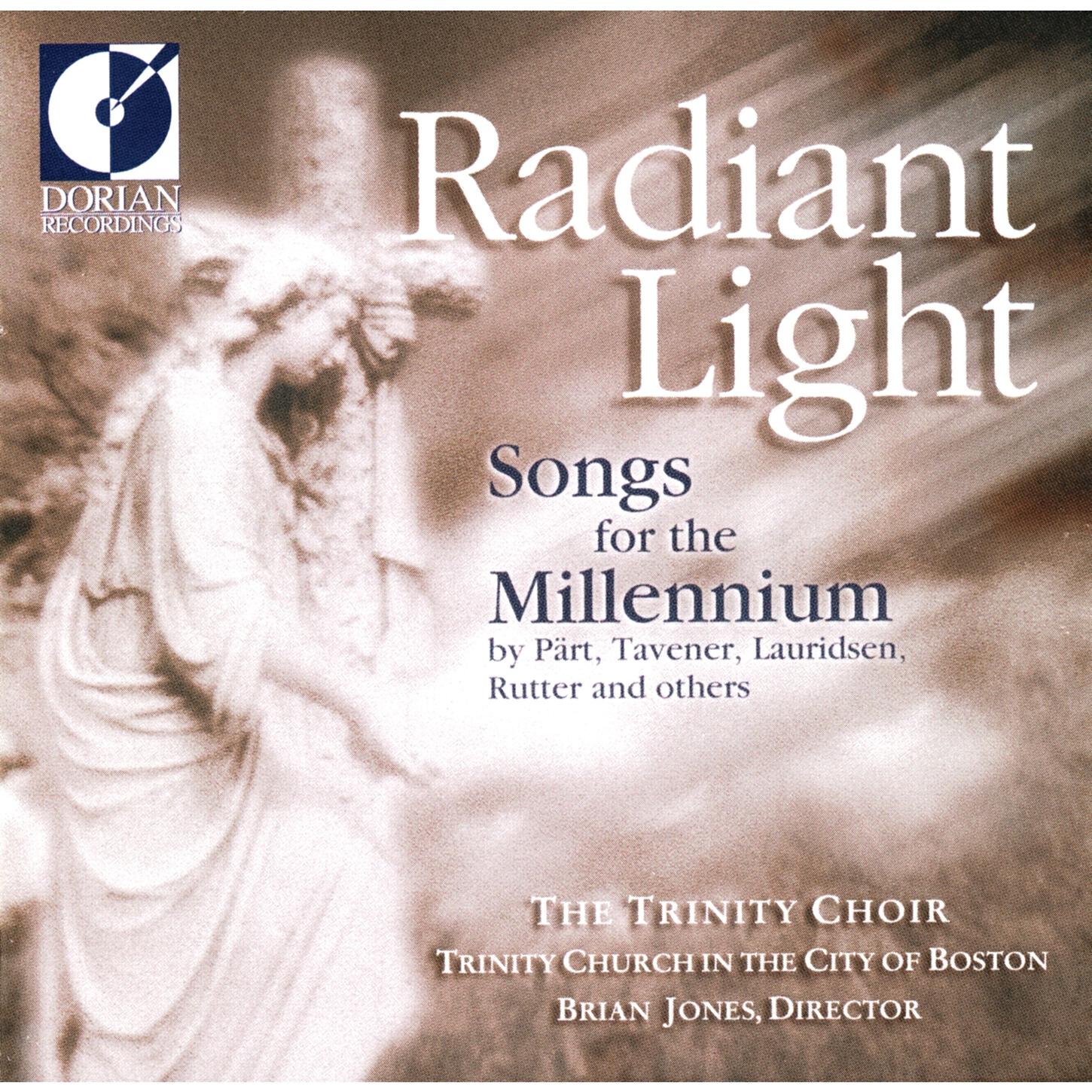 Релиз Choral Recital: Boston Trinity Church Choir - Biebl, F.X. / Tavener, J. / Part, A. / Dirksen, R.W. (Radiant Light - Songs for the Millennium)