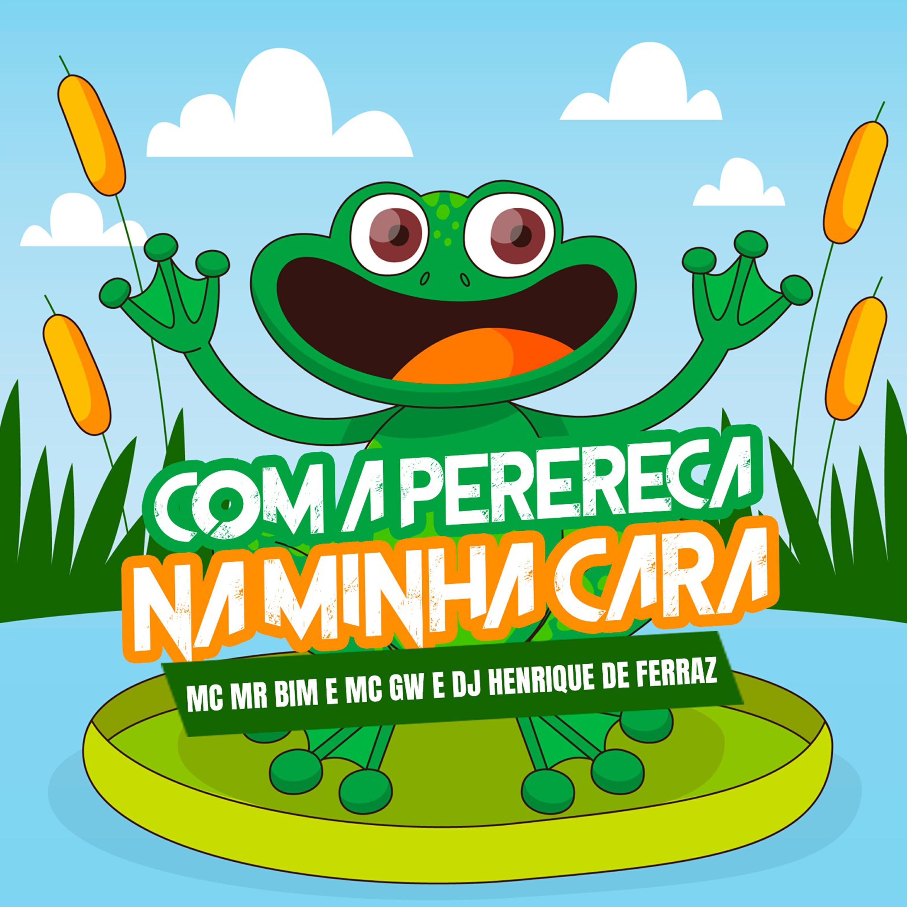 Релиз Com a Perereca na Minha Cara