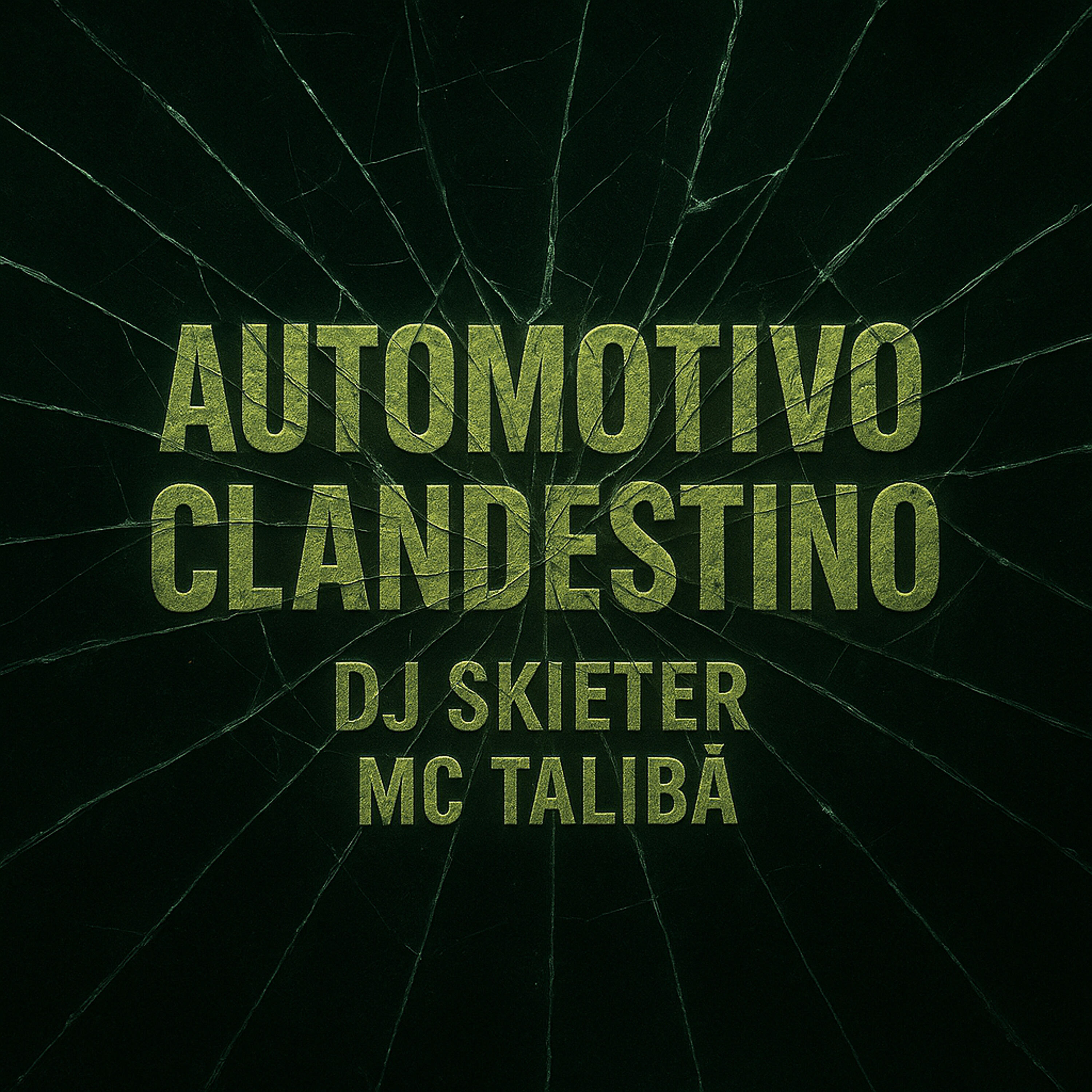 Постер альбома Automotivo Clandestino
