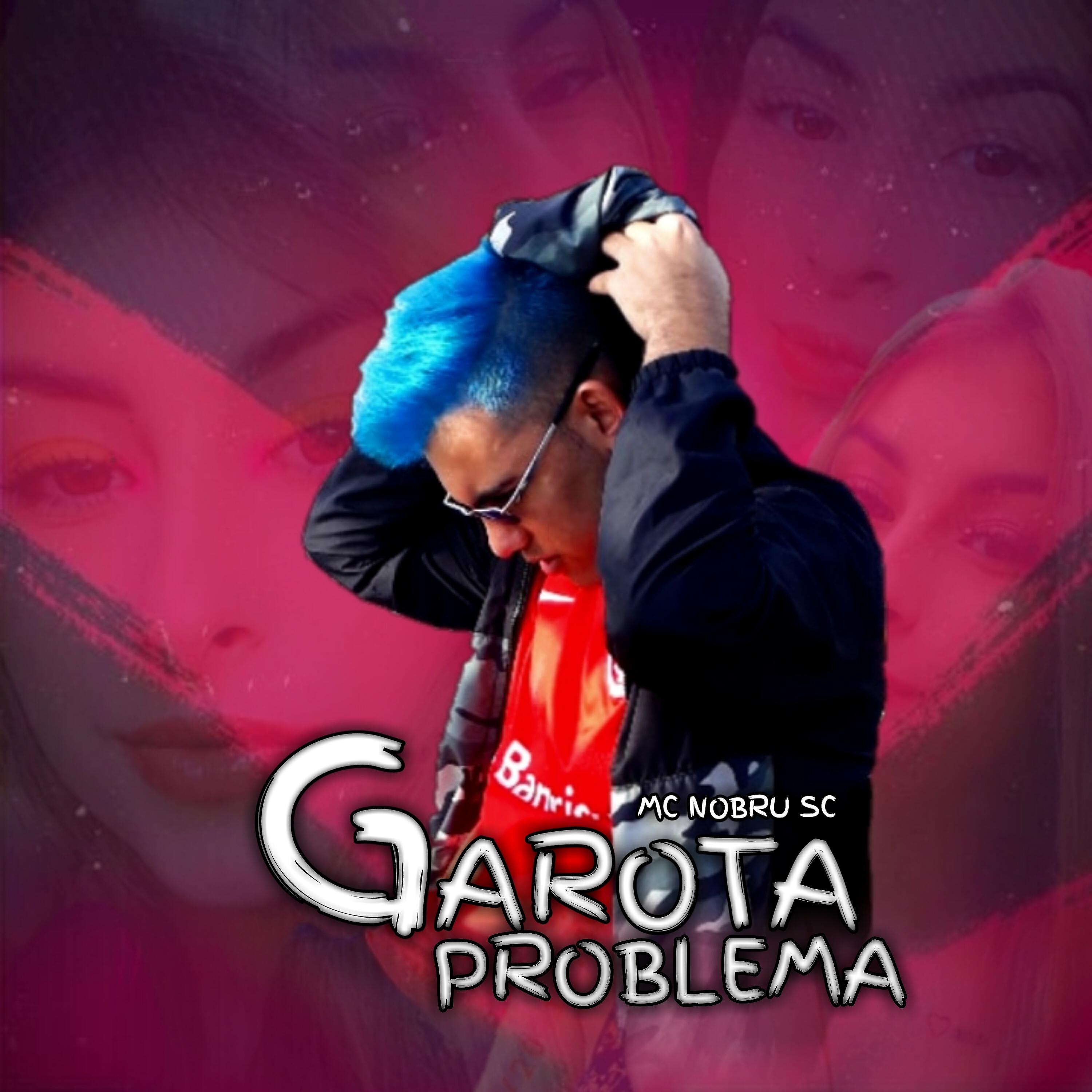 Релиз Garota Problema