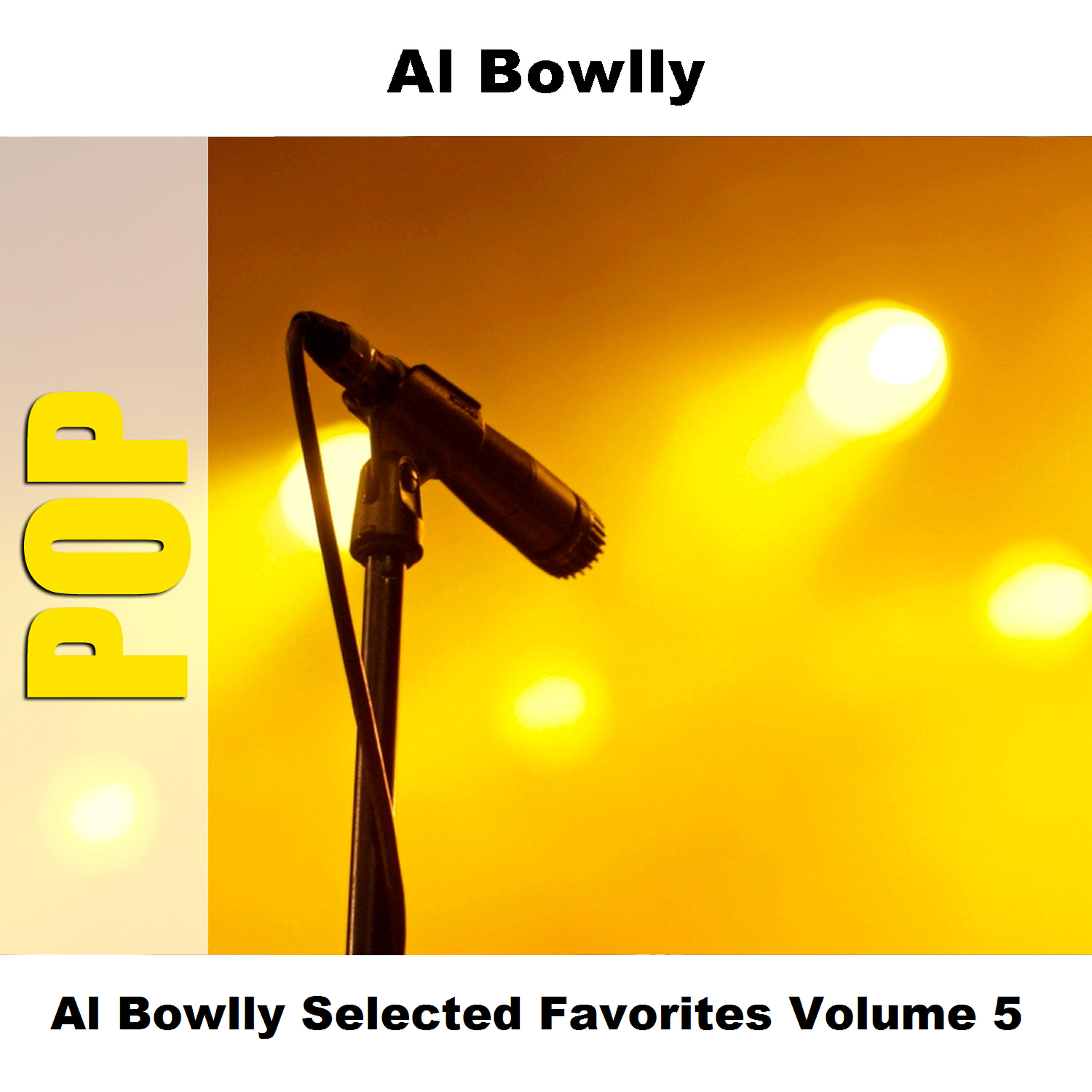 Постер альбома Al Bowlly Selected Favorites Volume 5