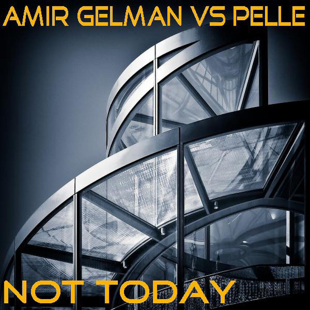 Amir Gelman & Pelle