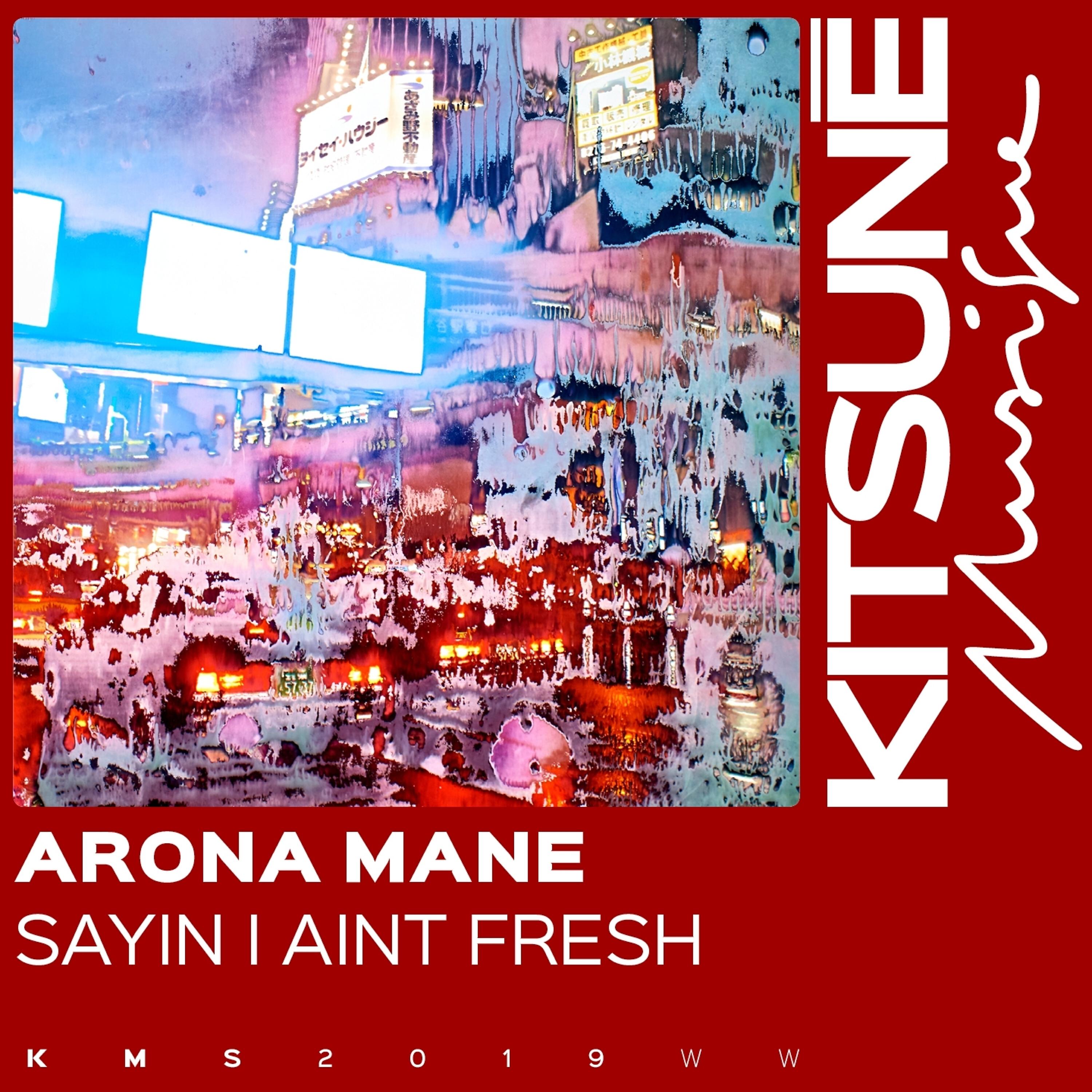 Релиз Sayin I Ain't Fresh