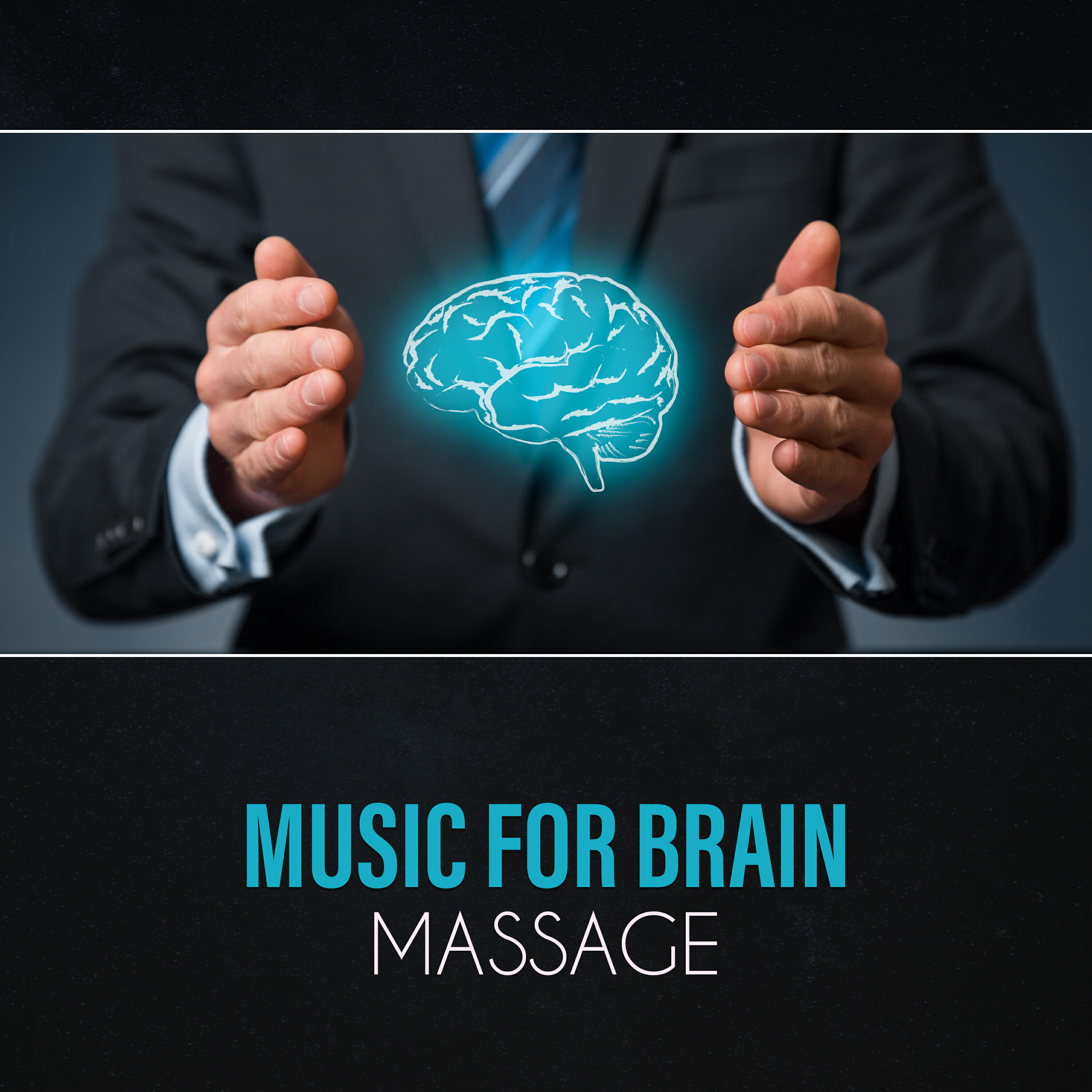 Релиз Music for Brain Massage – Mental Renewal, Anti Stress Relief, Get Rid of Anxiety