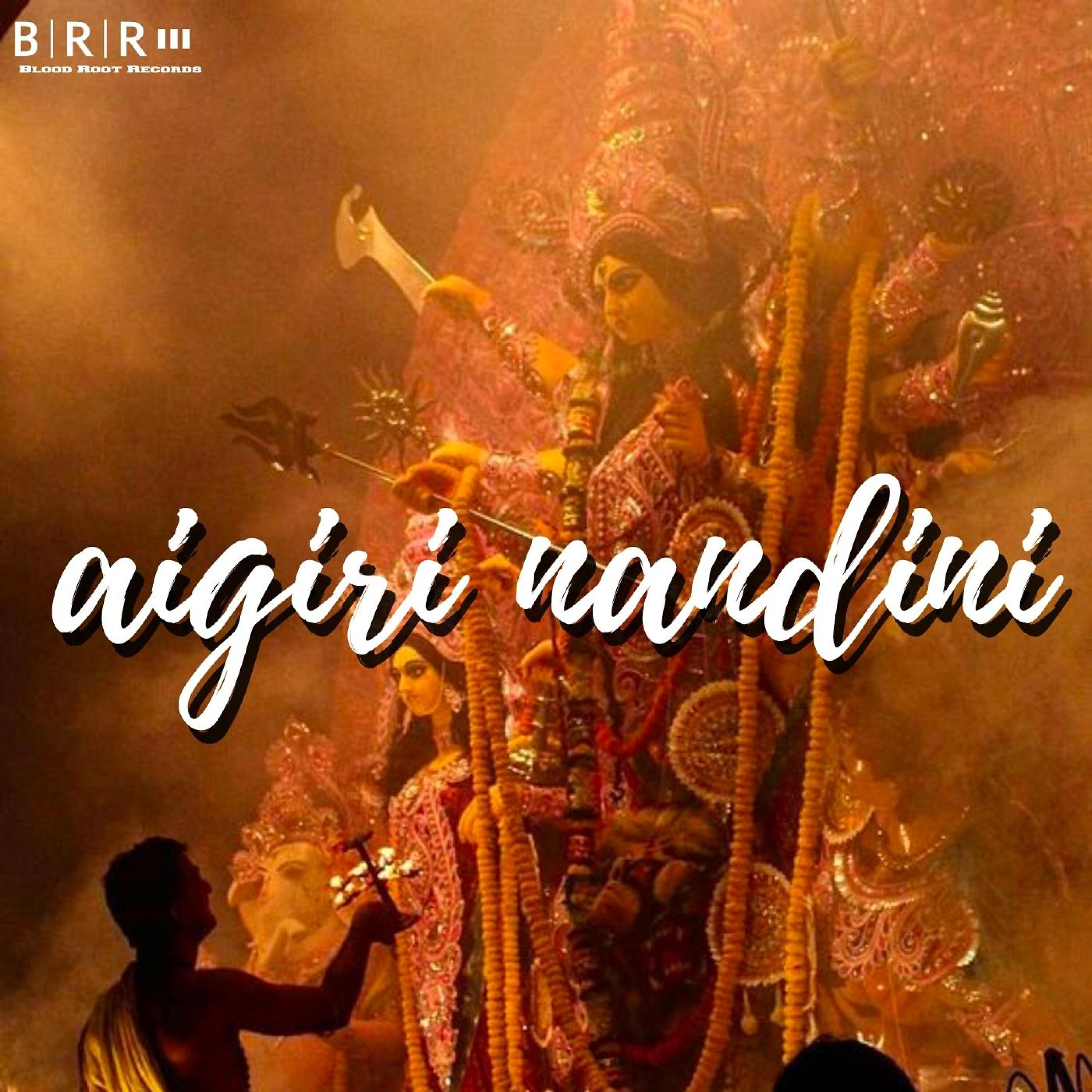Постер альбома Aigiri Nandini