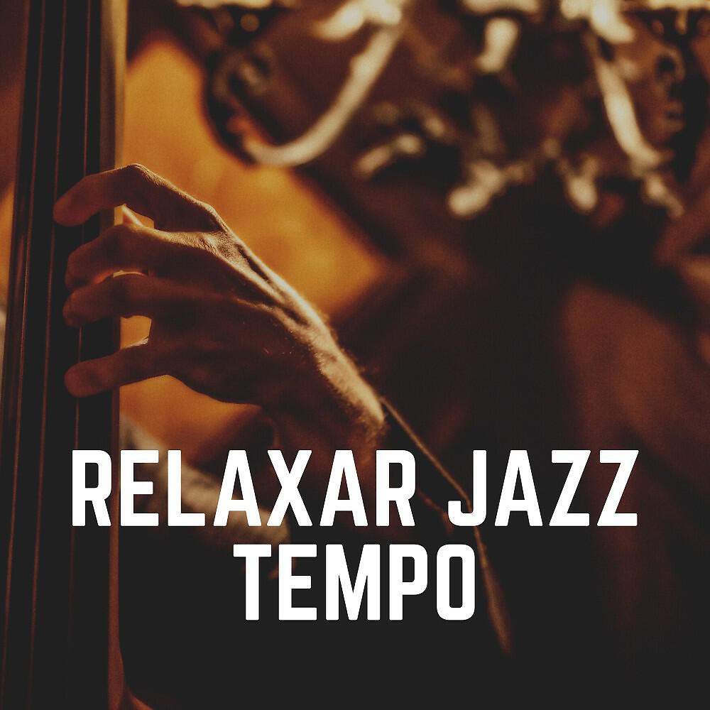 Релиз Relaxar Jazz Tempo