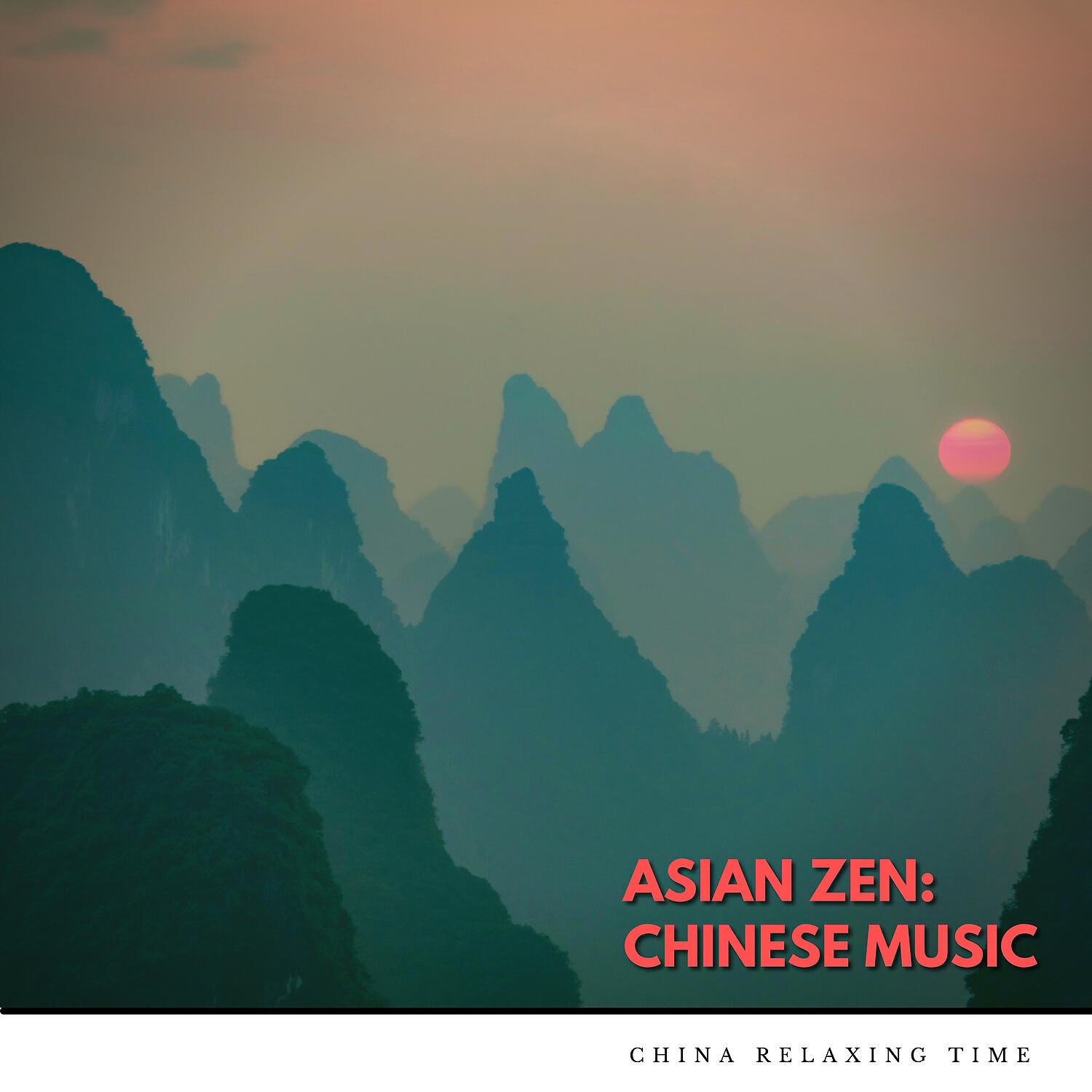 Релиз Asian Zen: Chinese Music