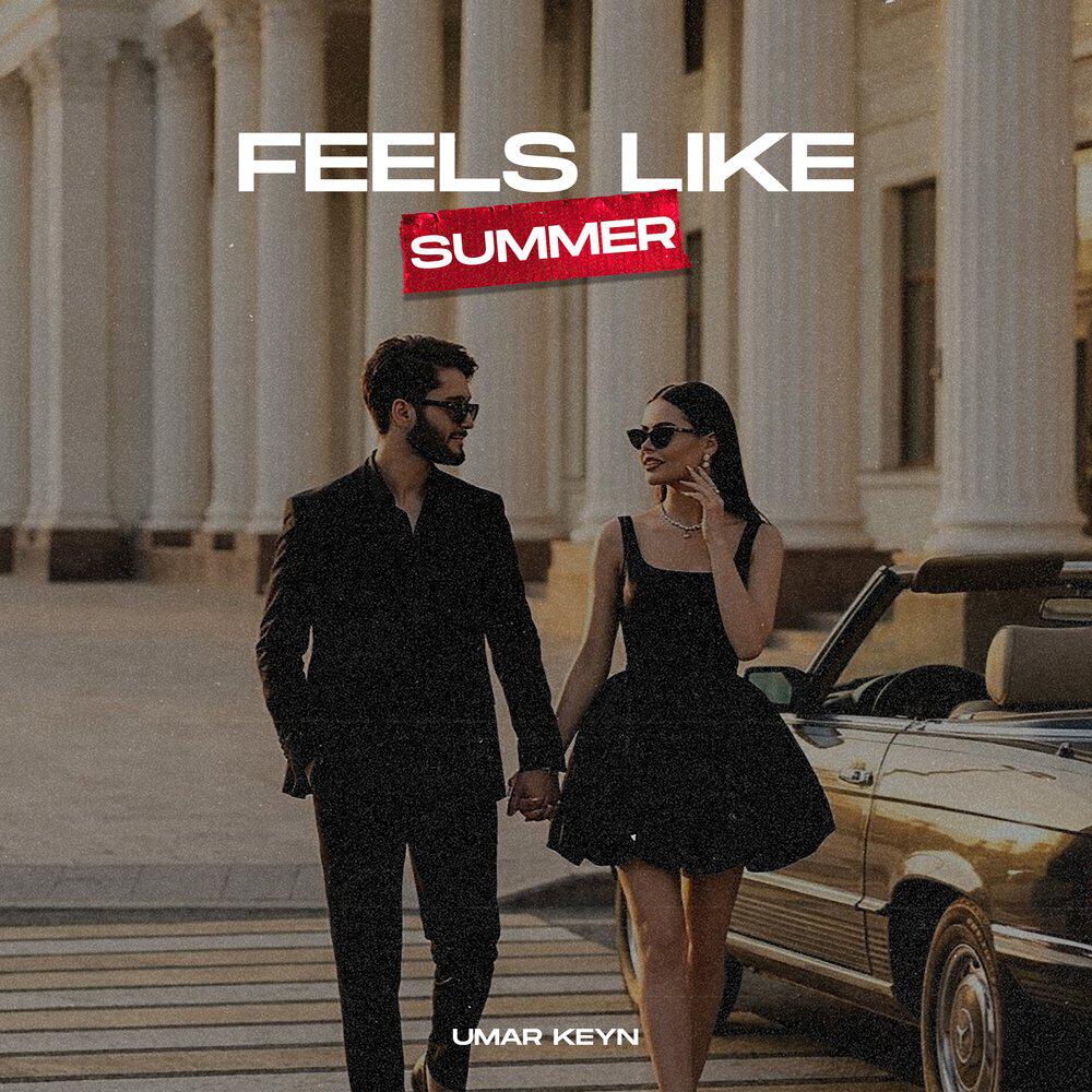 Релиз Feels like summer