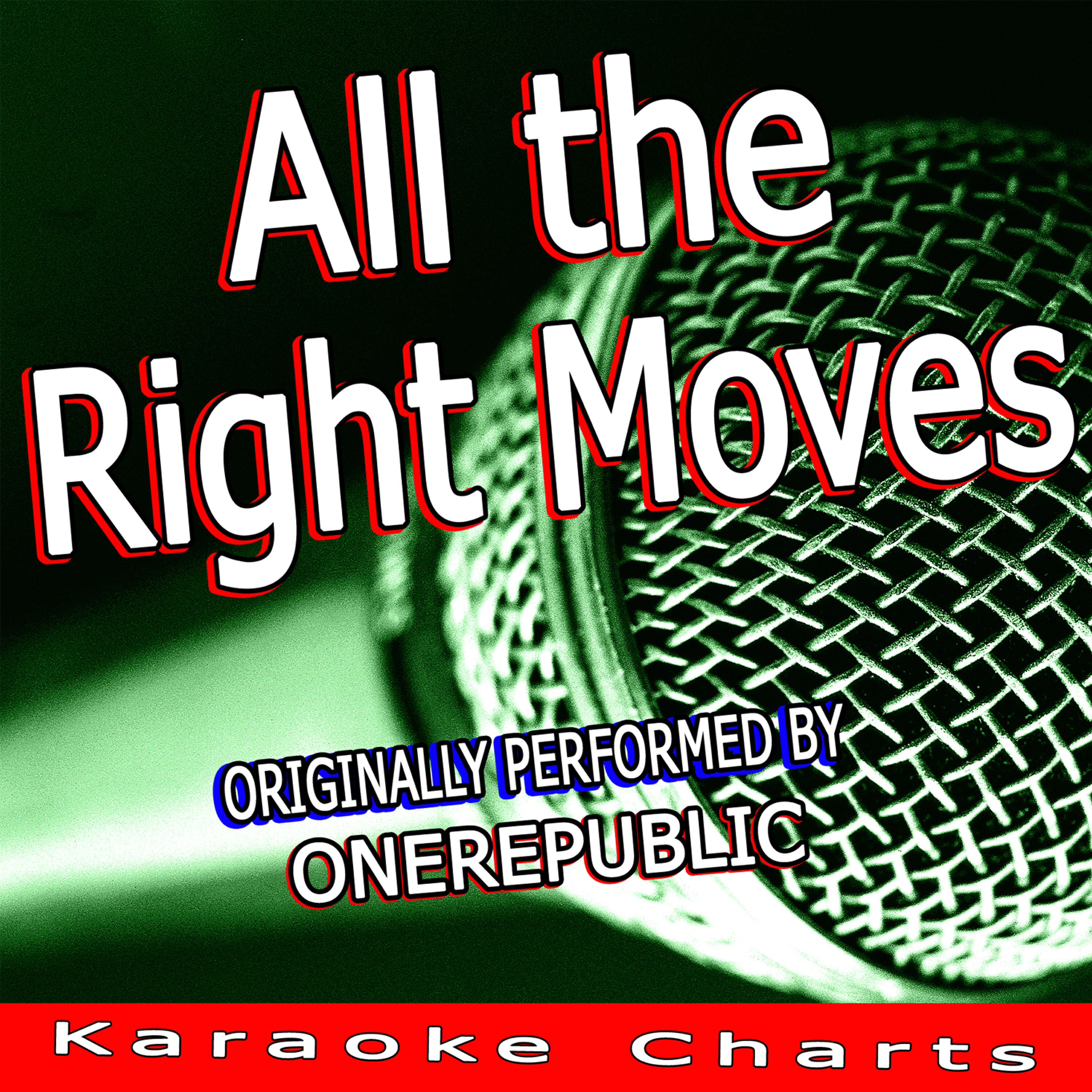 Релиз All the Right Moves (Originally Performed By Onerepublic)