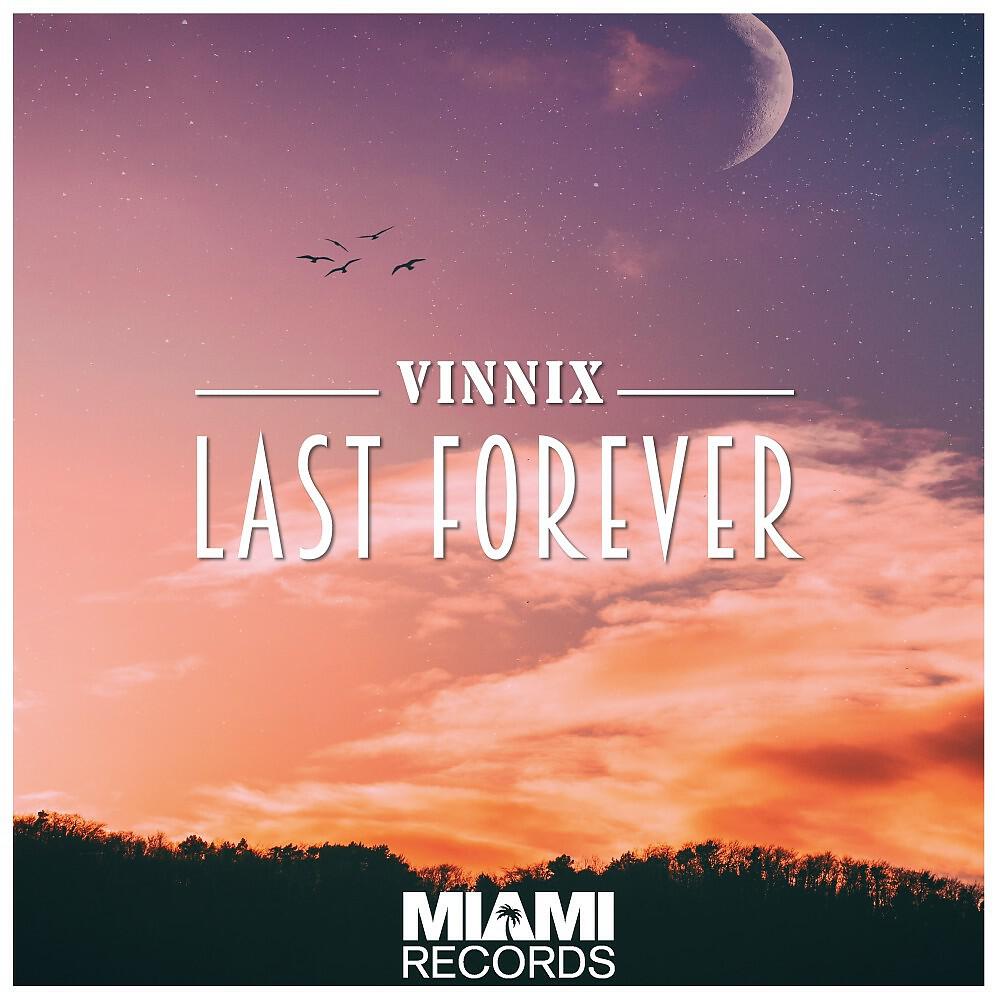 Релиз Last Forever