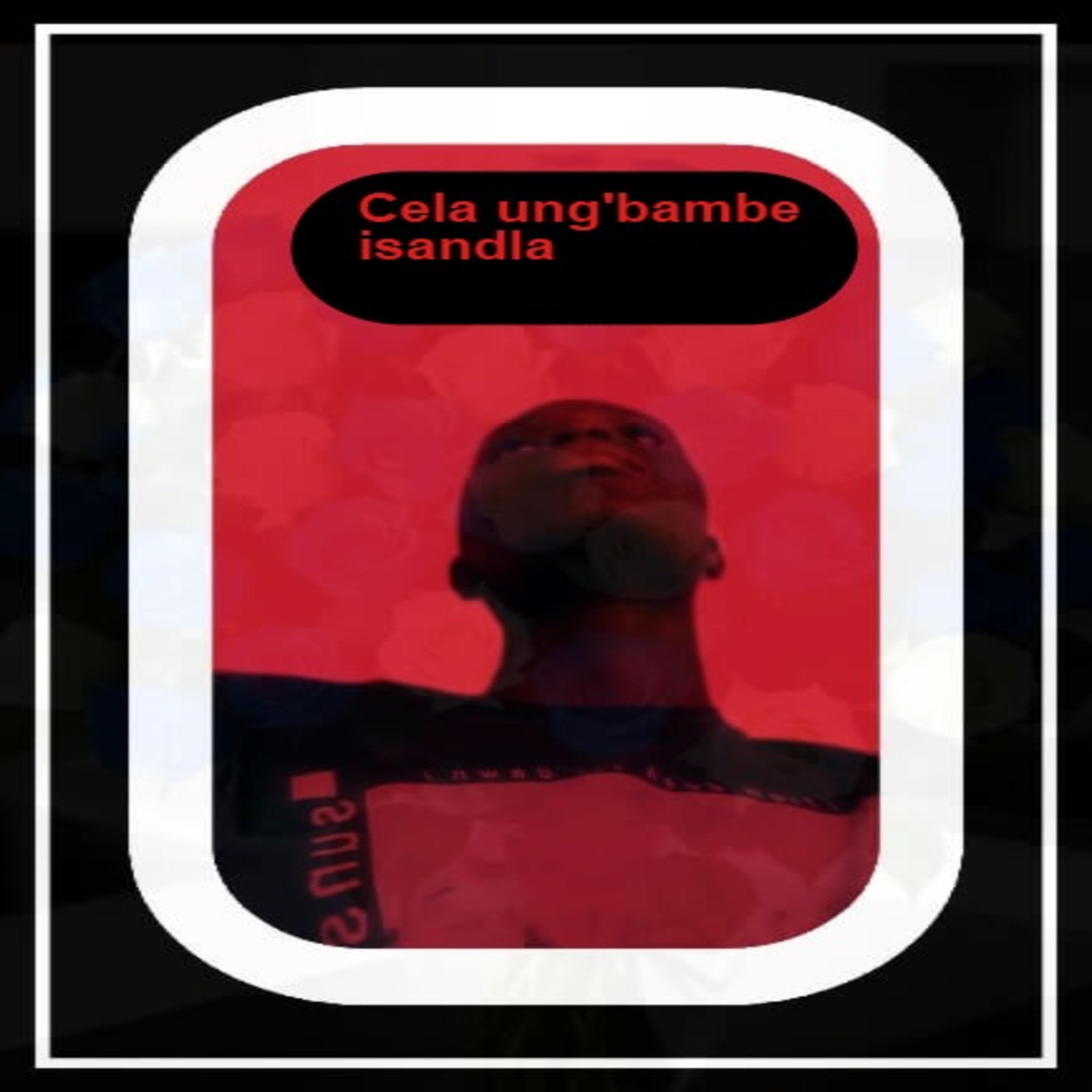 Релиз Cela ung'bambe isandla