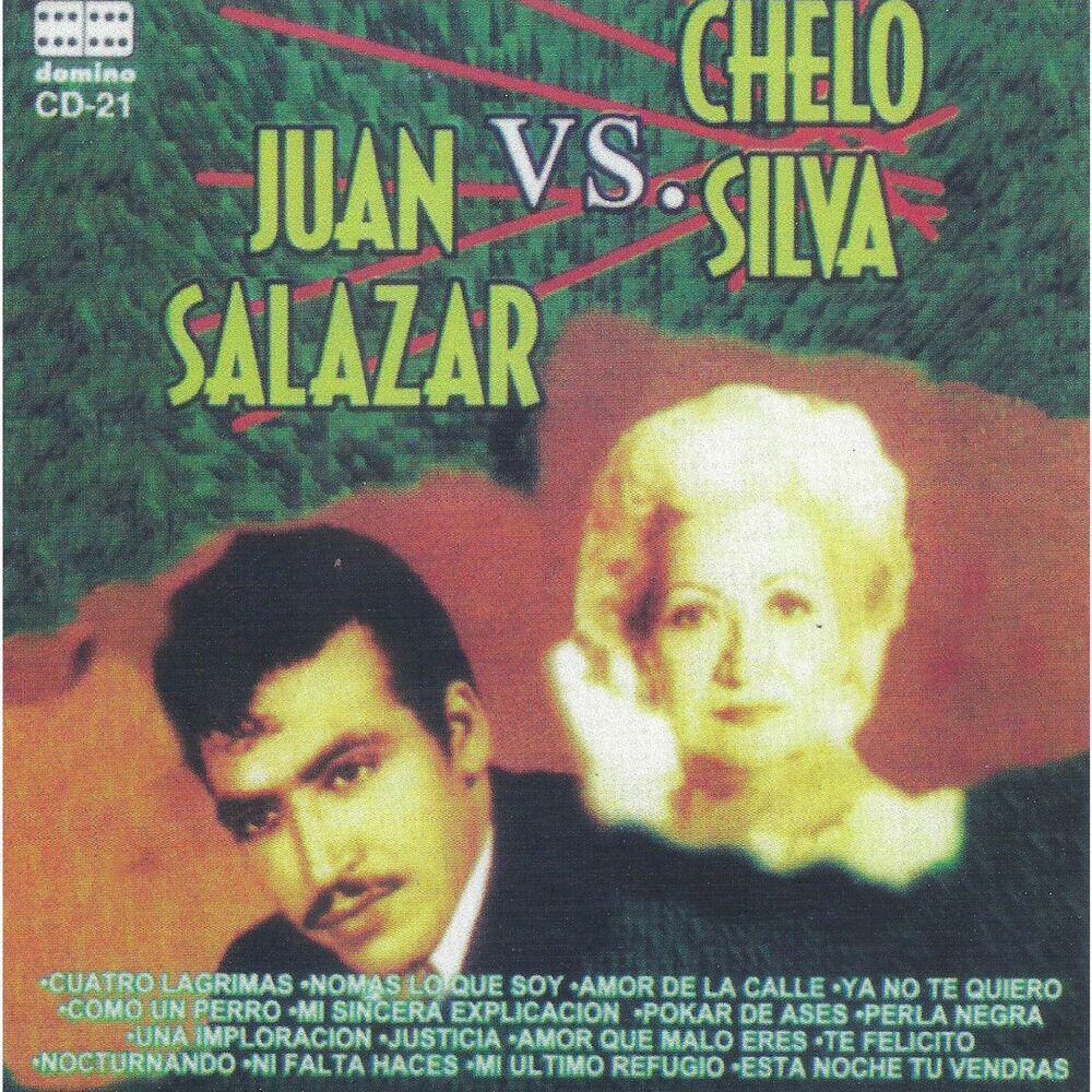 Релиз Juan Salazar vs. Chelo Silva 16 Exitos