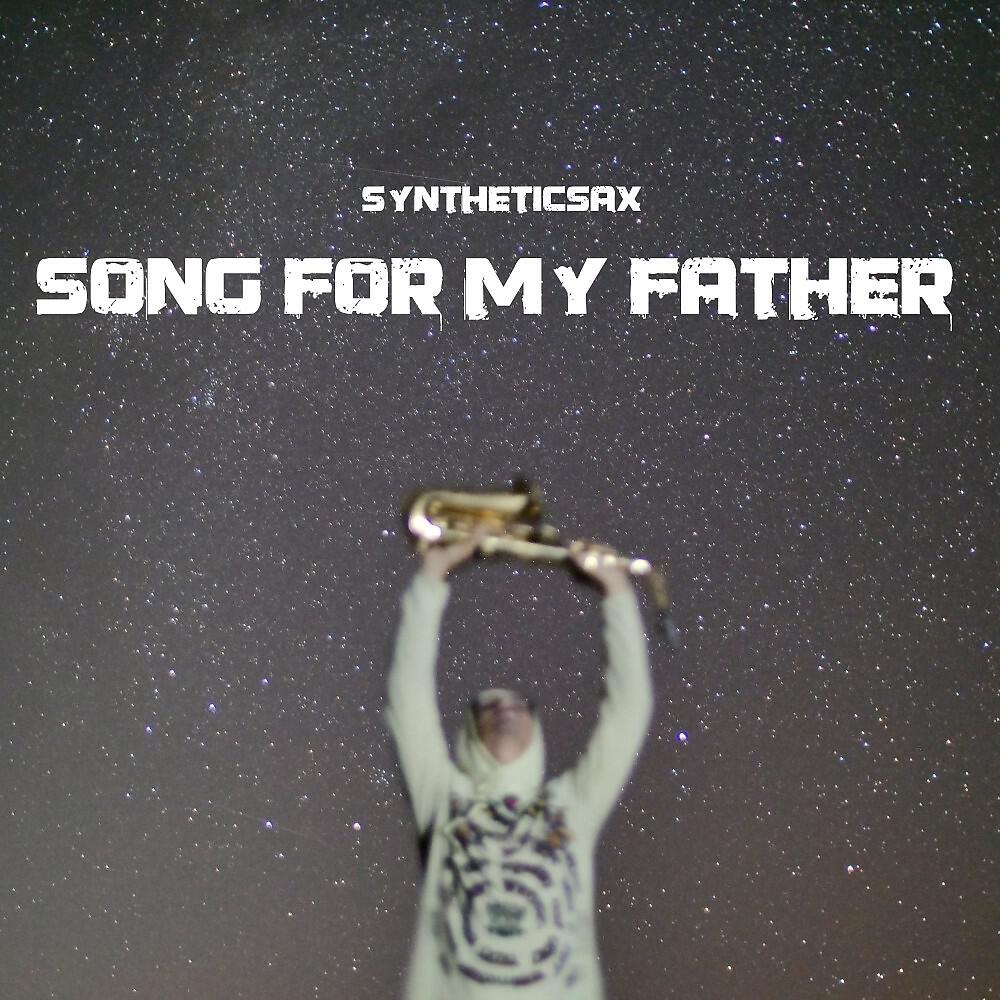 Релиз Song for My Father