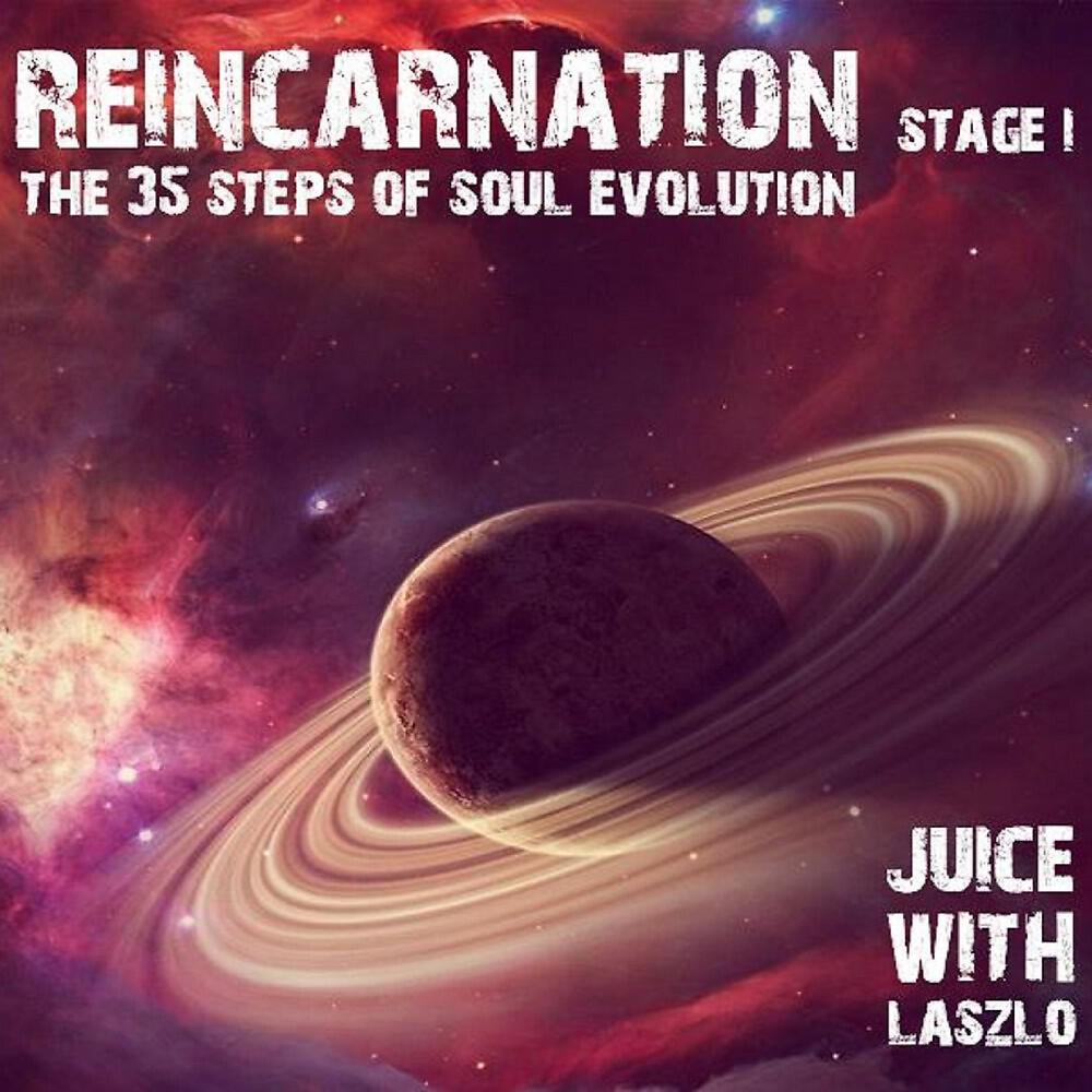 Релиз Reincarnation. The 35 Steps of Soul Evolution