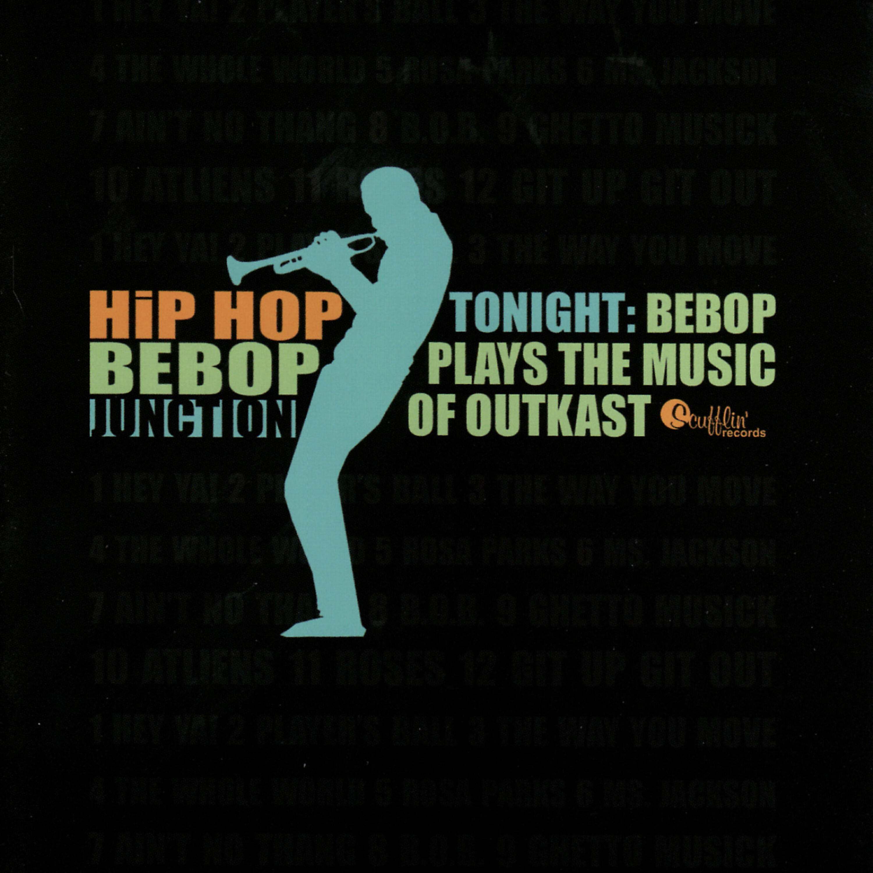 Релиз Tonight: Bebop Plays the Music of Outkast