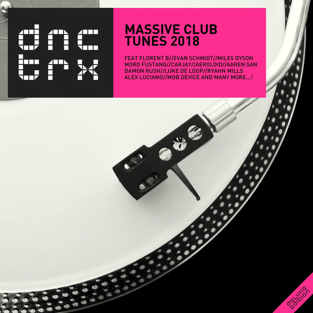 Релиз Massive Club Tunes 2018 (Deluxe Edition)