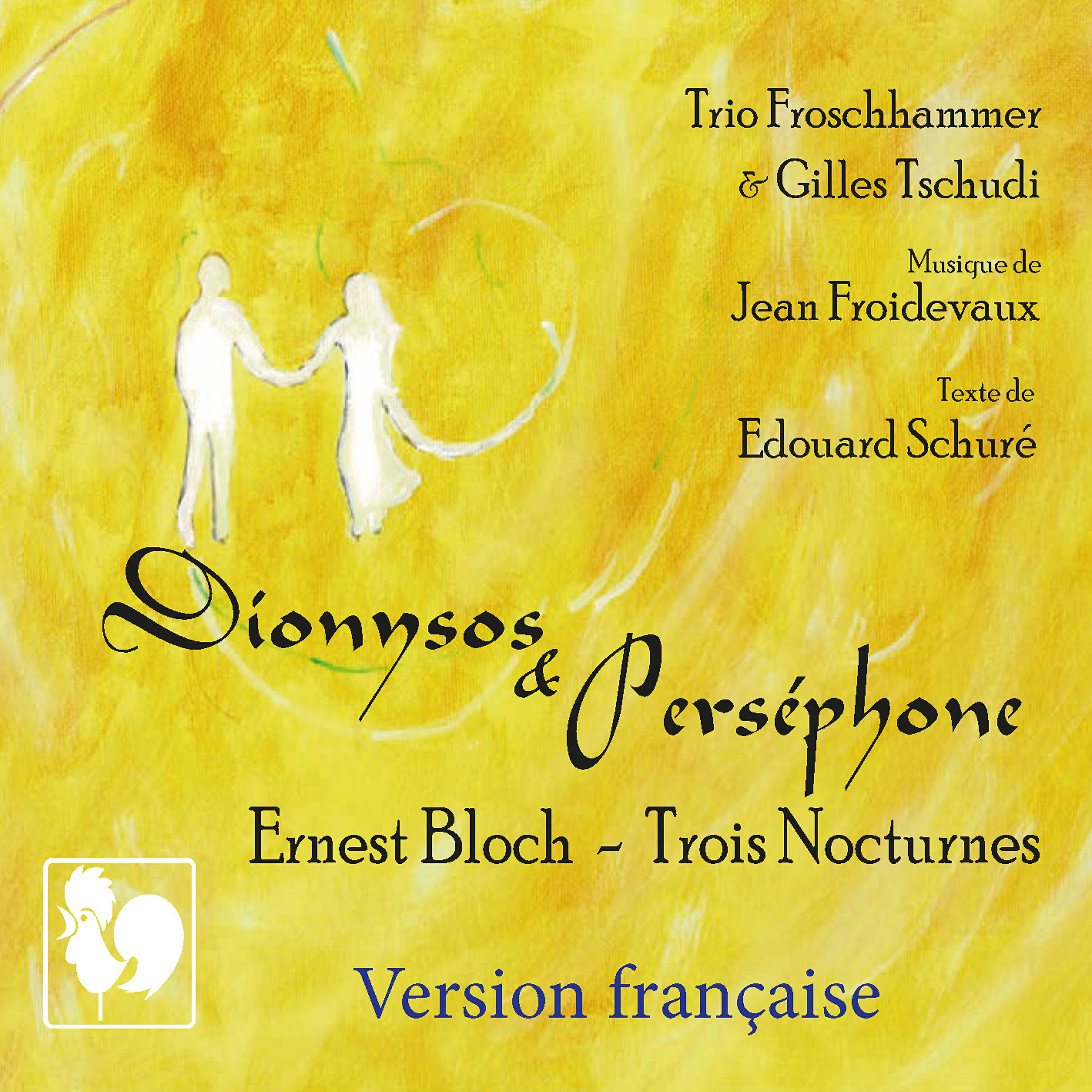 Релиз Jean Froidevaux: Dionysos & Perséphone - Bloch: 3 Nocturnes (Version française)