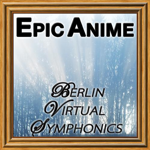 Релиз Epic Anime (The Orchestral Dimension)