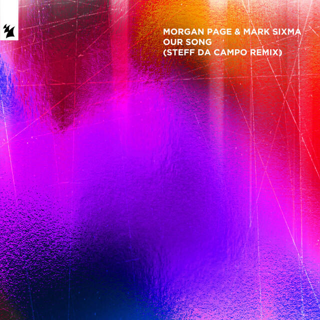 Релиз Our Song (Steff da Campo Remix)